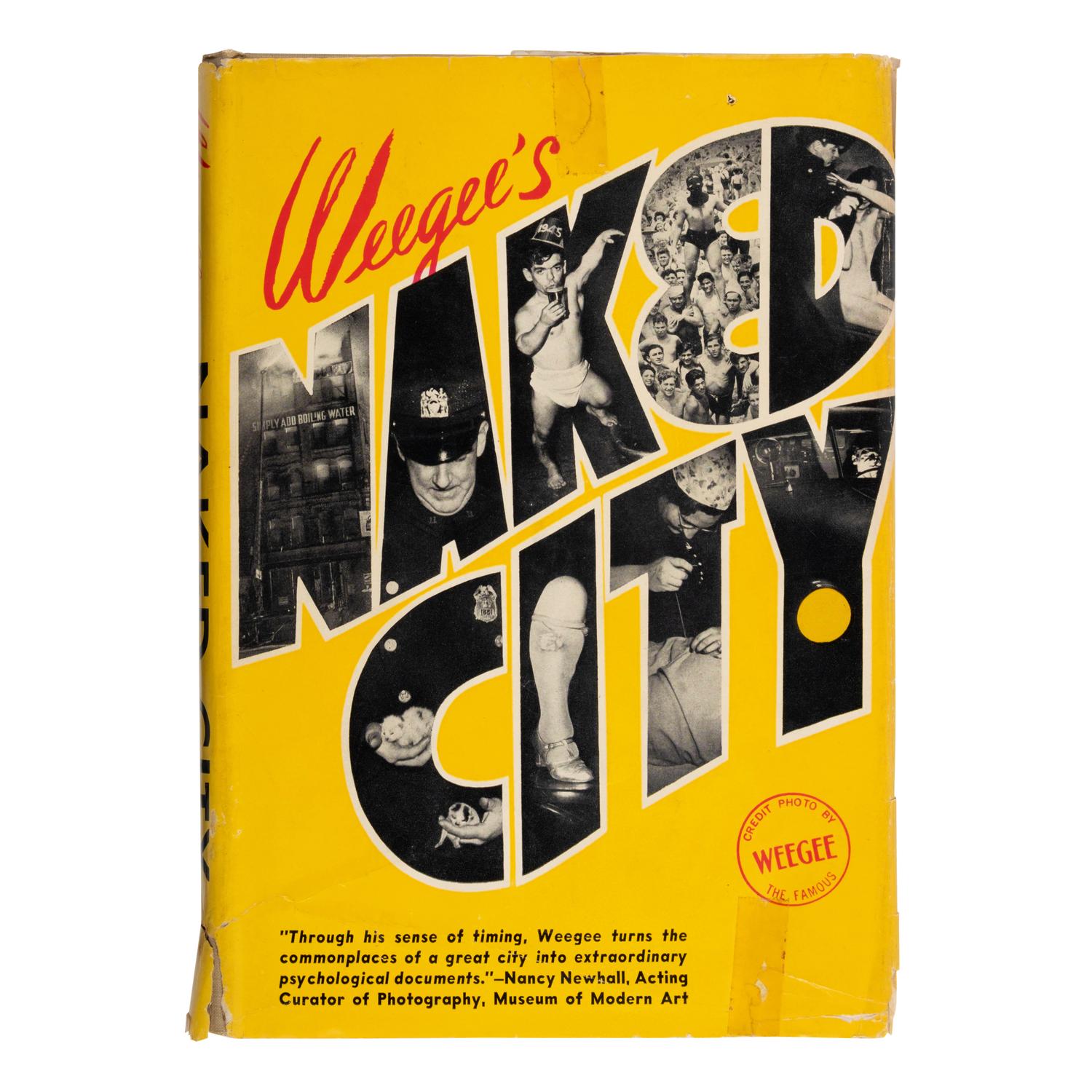 [Photography]. Weegee [pseudonym of Arthur Fellig (1899-1968)]. Naked Hollywood . New York: Pellegrini & Cudahy, 1953.