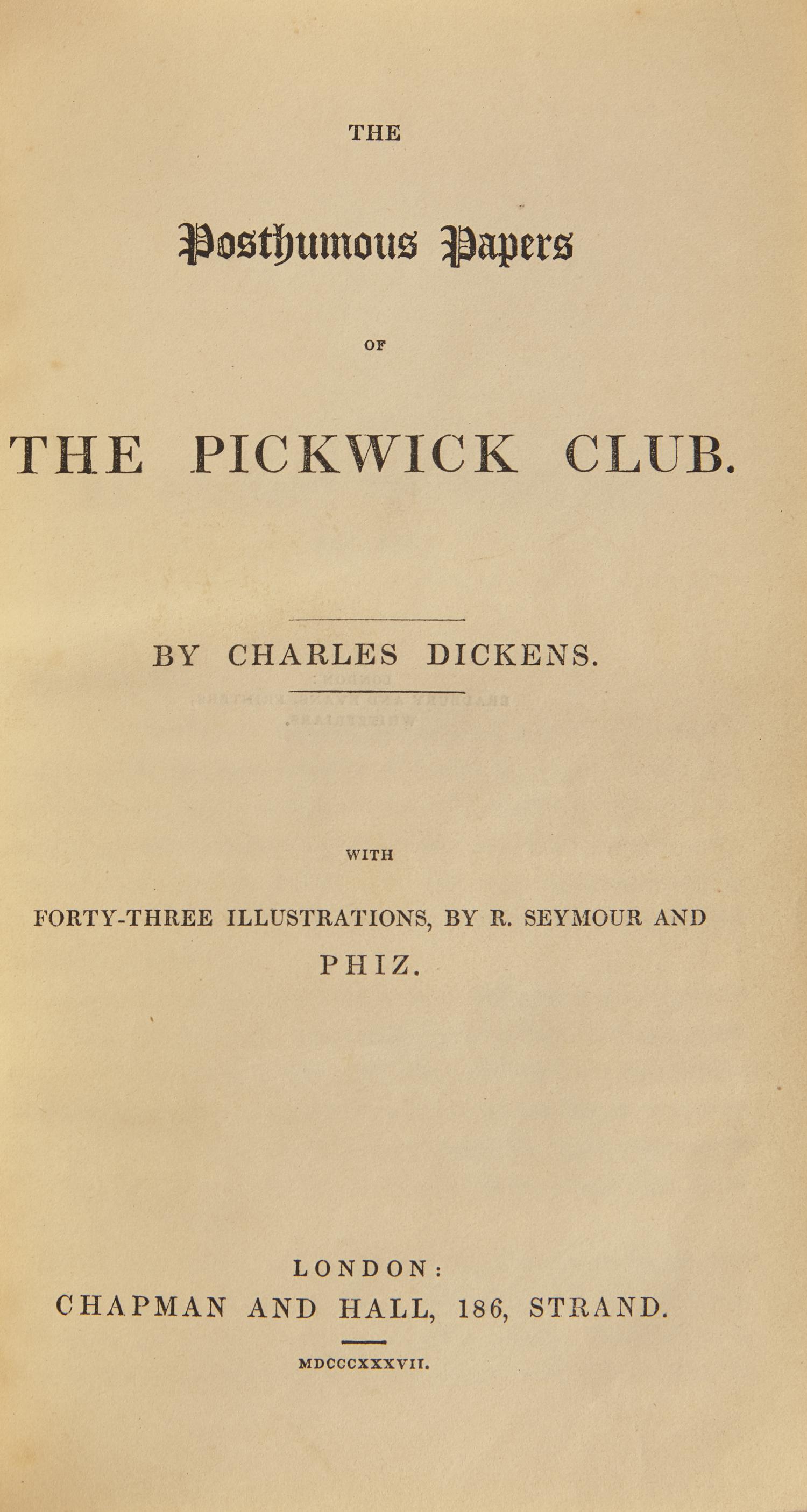 [Literature] Dickens, Charles. The Posthumous Papers of the Pickwick Club