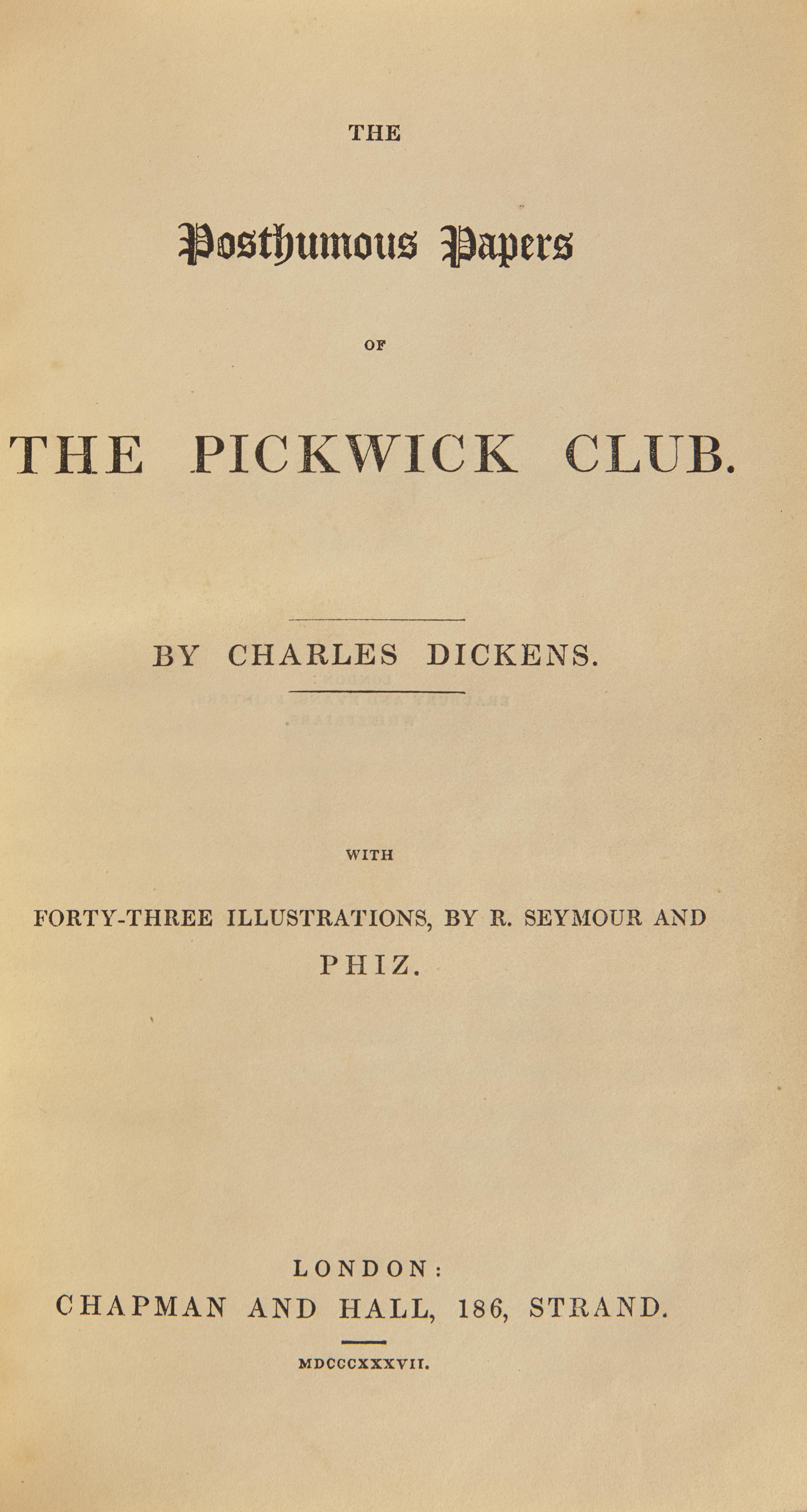 [Literature] Dickens, Charles. The Posthumous Papers of the Pickwick Club