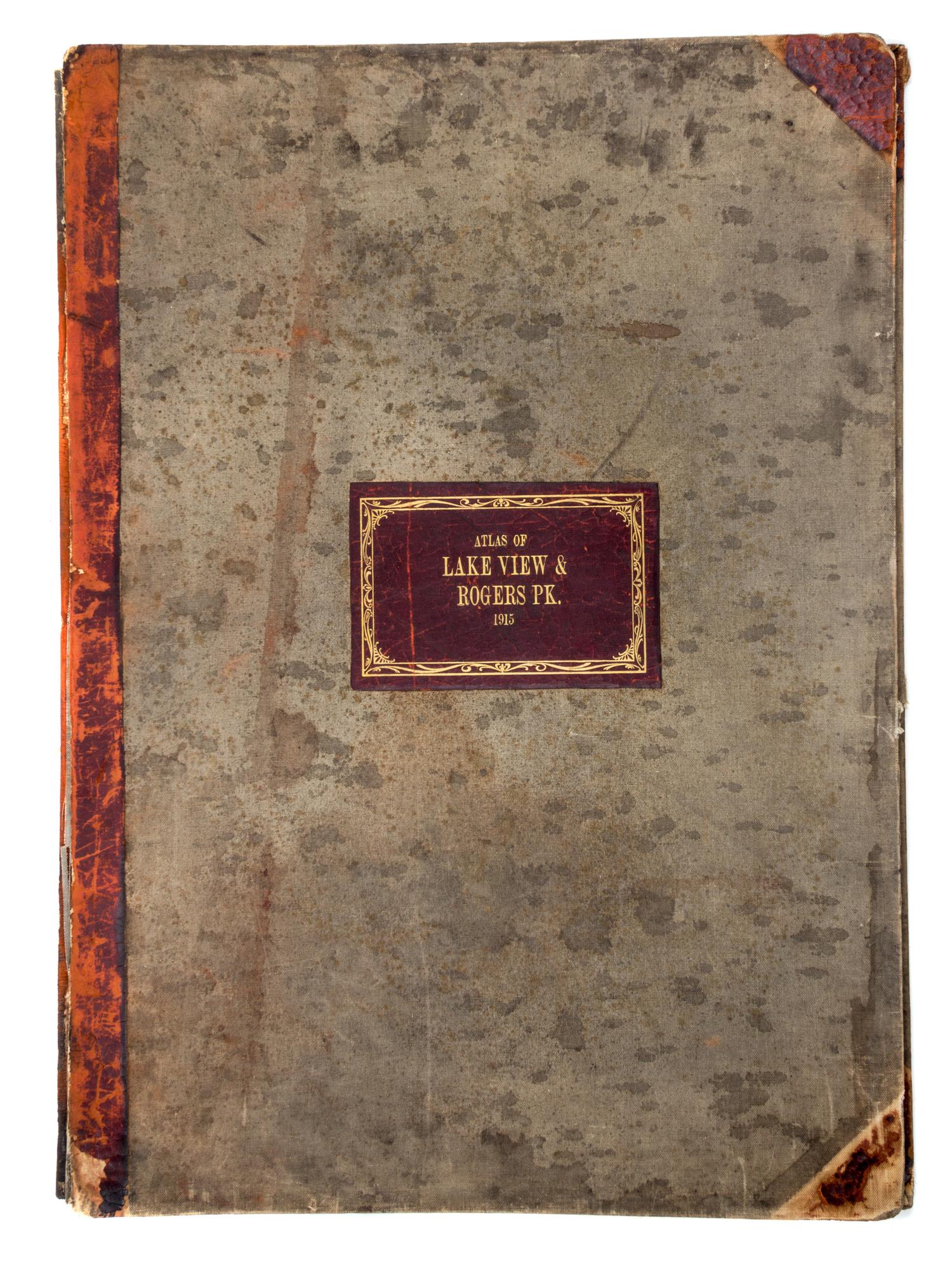 (CHICAGO). Real estate atlas of Lake View and Rogers Park. Chicago, 1915.