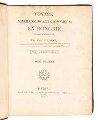[TRAVEL & EXPLORATION]. BEUDANT, François Sulpice (1787-1850). Voyage mineralogique et geologique en Hongrie pendant l'annee 1818 . Paris: Verdiere, 1822.