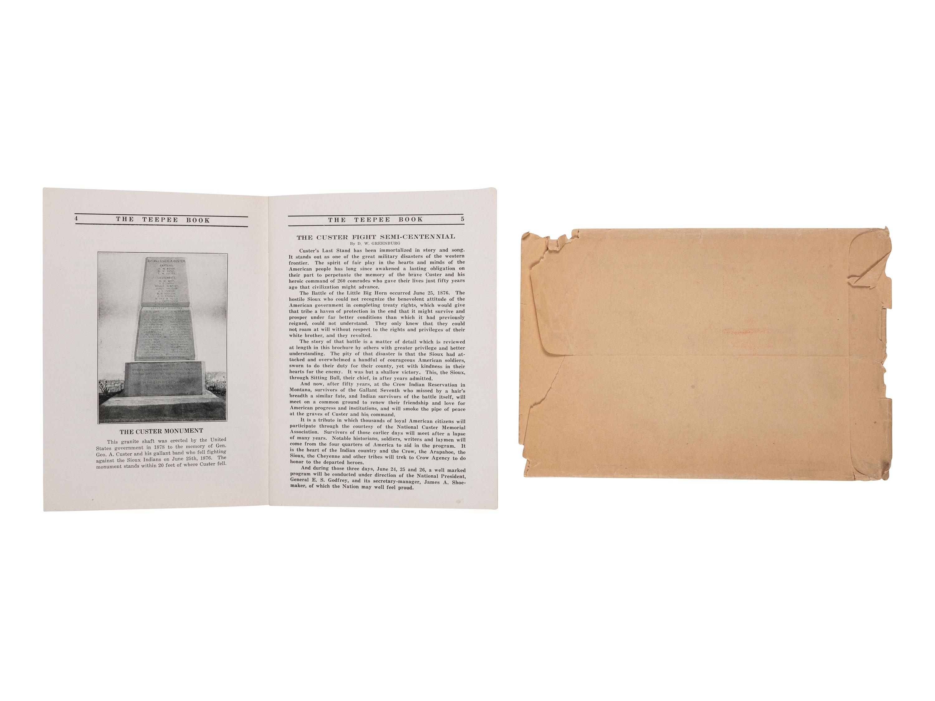 The Teepee Book. Official Publication of The Fiftieth Anniversary of the Custer Battle. National Custer Memorial Association. Sheridan, WY: The Mills Company, 1926.