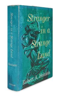 HEINLEIN, ROBERT A. (1907-1988). Stranger in a Strange Land . New York: G. P. Putnam's Sons, 1961.