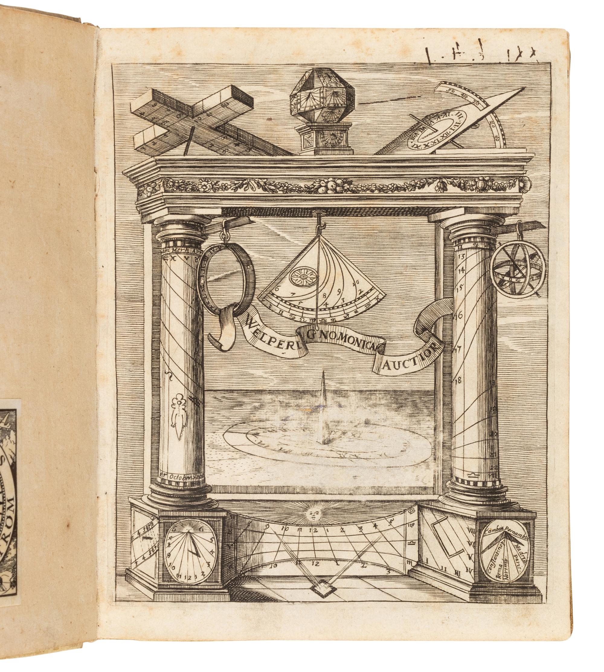 WELPER, Eberhard (1590-1664). Gnomica, oder Gründlicher Unterricht und Beschreibung, Wie man allerhand Sonnen-Uhren auf ebenen Orten künstlich aufreissen und leichtlich verfertigen soll . Nuremberg: Paulus Fürst, 1672.