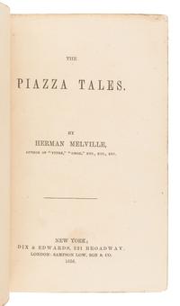 MELVILLE, Herman (1819-1891). The Piazza Tales. New York: Dix & Edwards, 1856.