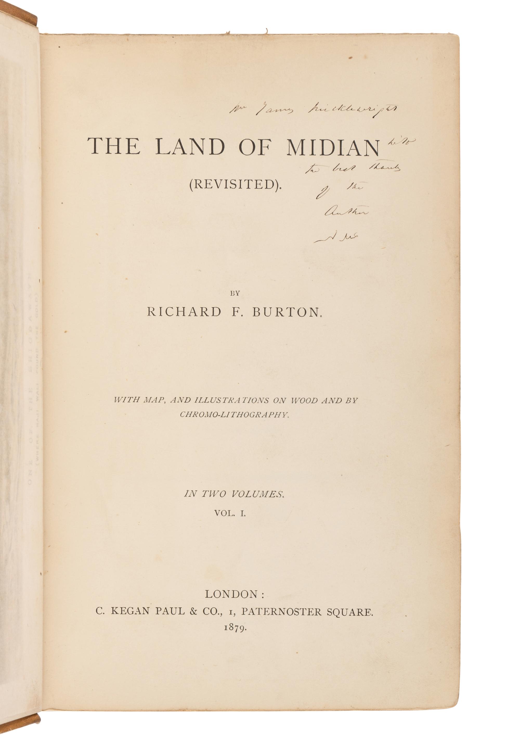 BURTON, Richard Francis, Sir (1821-1890). The Land of Midian (Revisited) . London: C. Kegan Paul & Co, 1879.