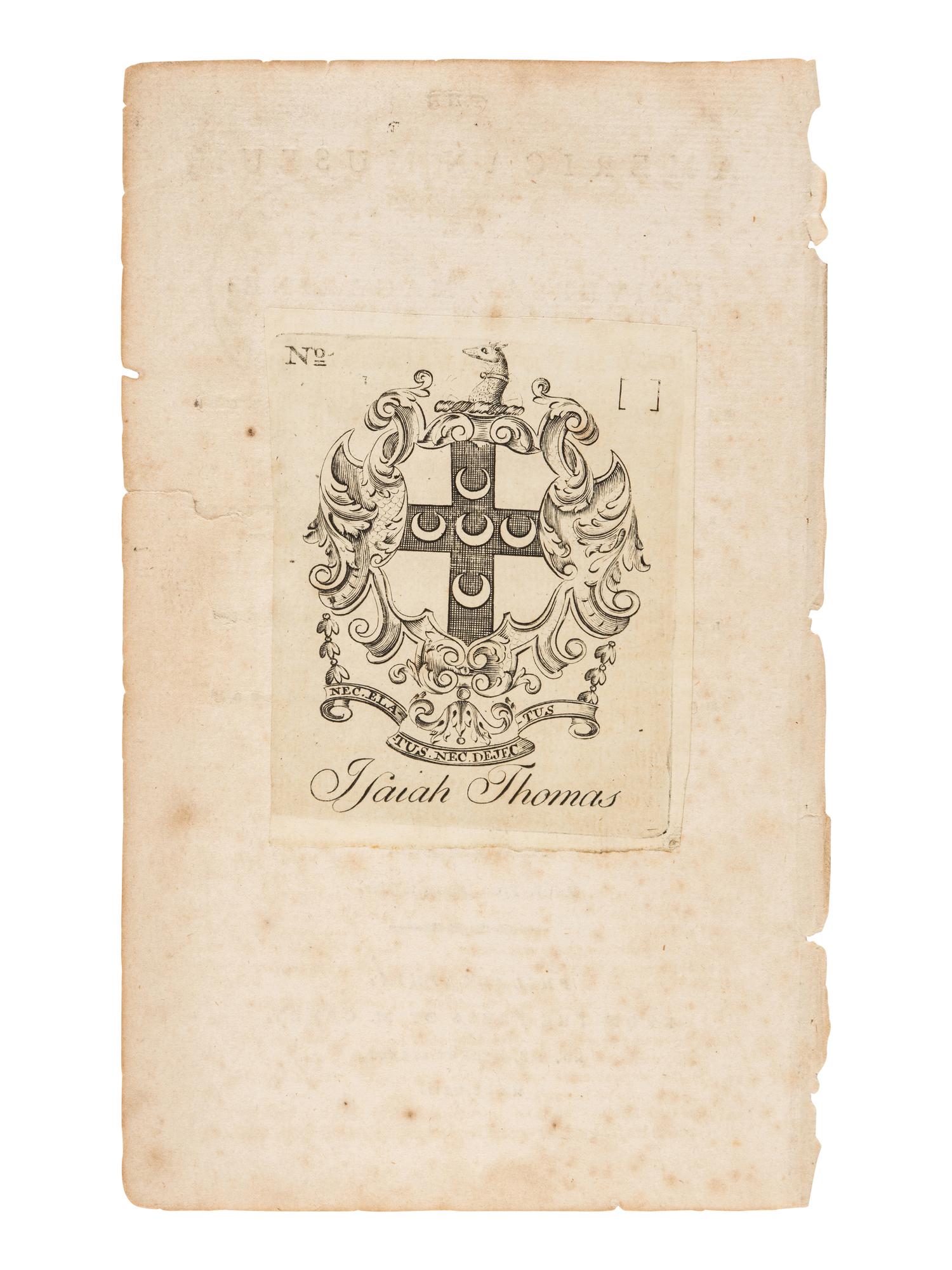 [AMERICAN PRINTING] -- [THOMAS, Isaiah (1749-1831)] -- REVERE, Paul (1734-1818), engraver. Bookplate of Isaiah Thomas, engraved by Paul Revere. Boston, ca 1798.