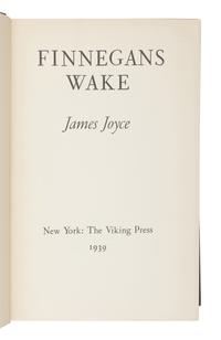 JOYCE, James (1882-1941). Finnegans Wake . New York: The Viking Press, 1939.