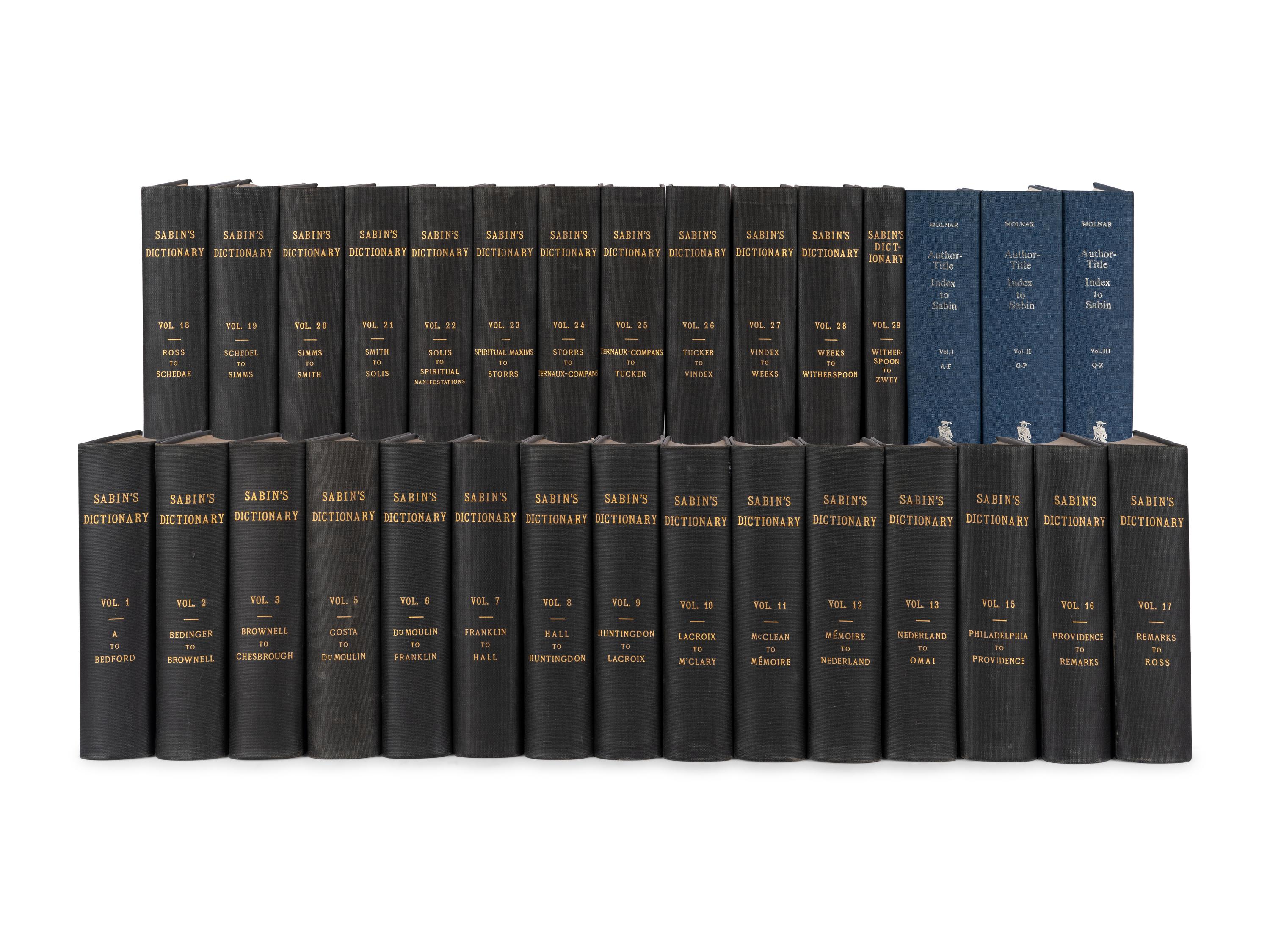 [AMERICANA -- BIBLIOGRAPHY]. SABIN, Joseph (1821-1881) et al. A Dictionary of Books Relating to America . R.W.G VAIL, editor. New York: Joseph Sabin, 1868-1936.