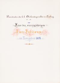 (PHOTO ALBUM) Seiner Excellenz dem hochwohlgebornen.. [Commemorative Album...] Liev, November, 1876. Folio, finely bound album.