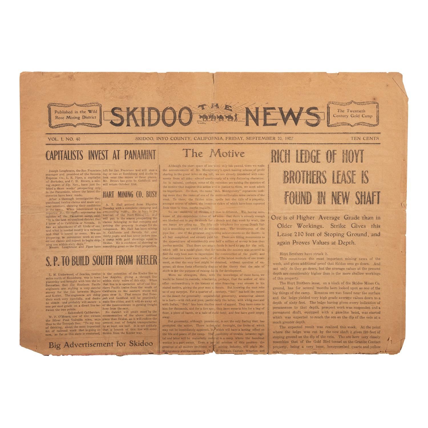 [MINING - CALIFORNIA]. The Skidoo News . Vol. I, No. 40. Skidoo, Inyo County, CA: Skidoo Pub. Co., 20 September 1907.