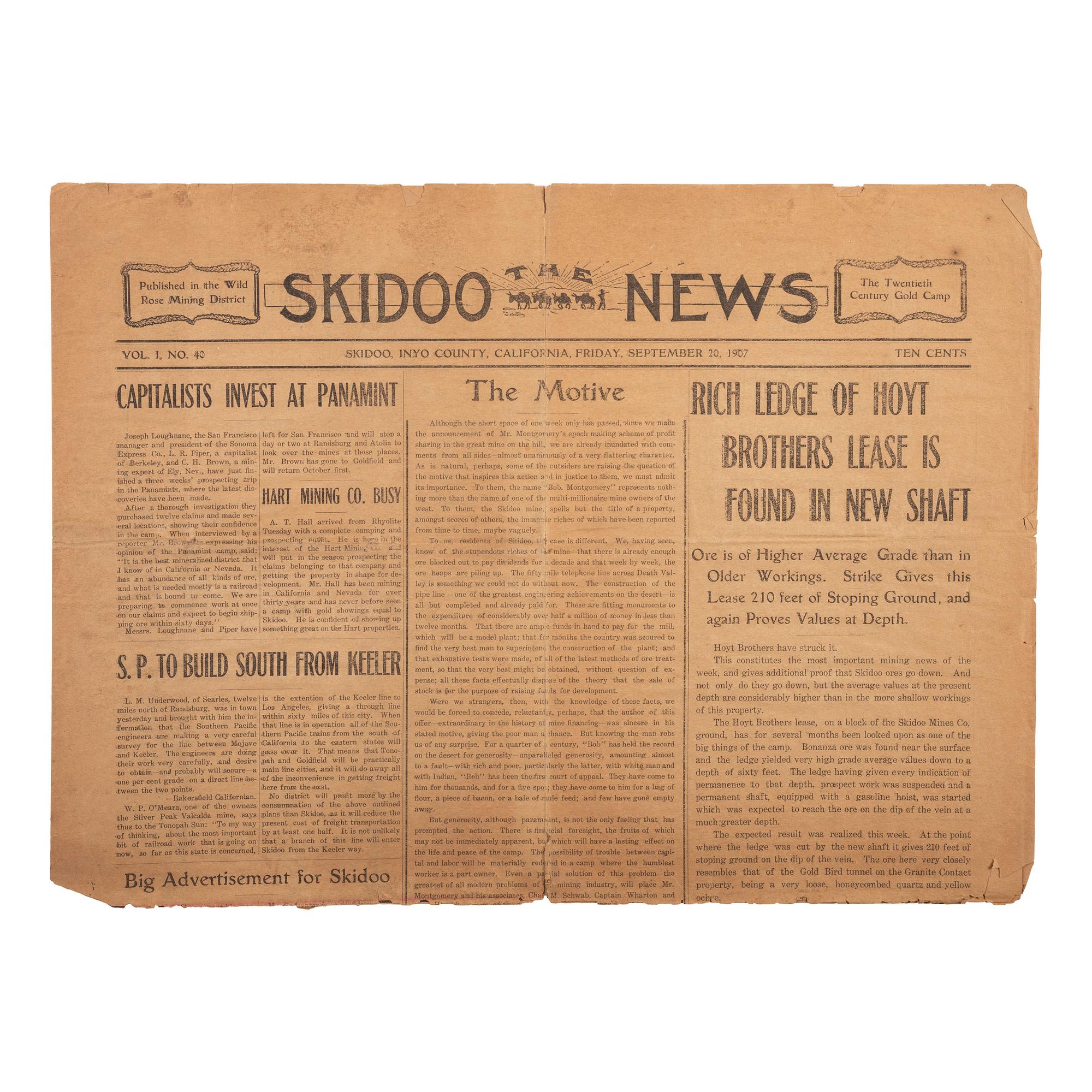 [MINING - CALIFORNIA]. The Skidoo News . Vol. I, No. 40. Skidoo, Inyo County, CA: Skidoo Pub. Co., 20 September 1907.