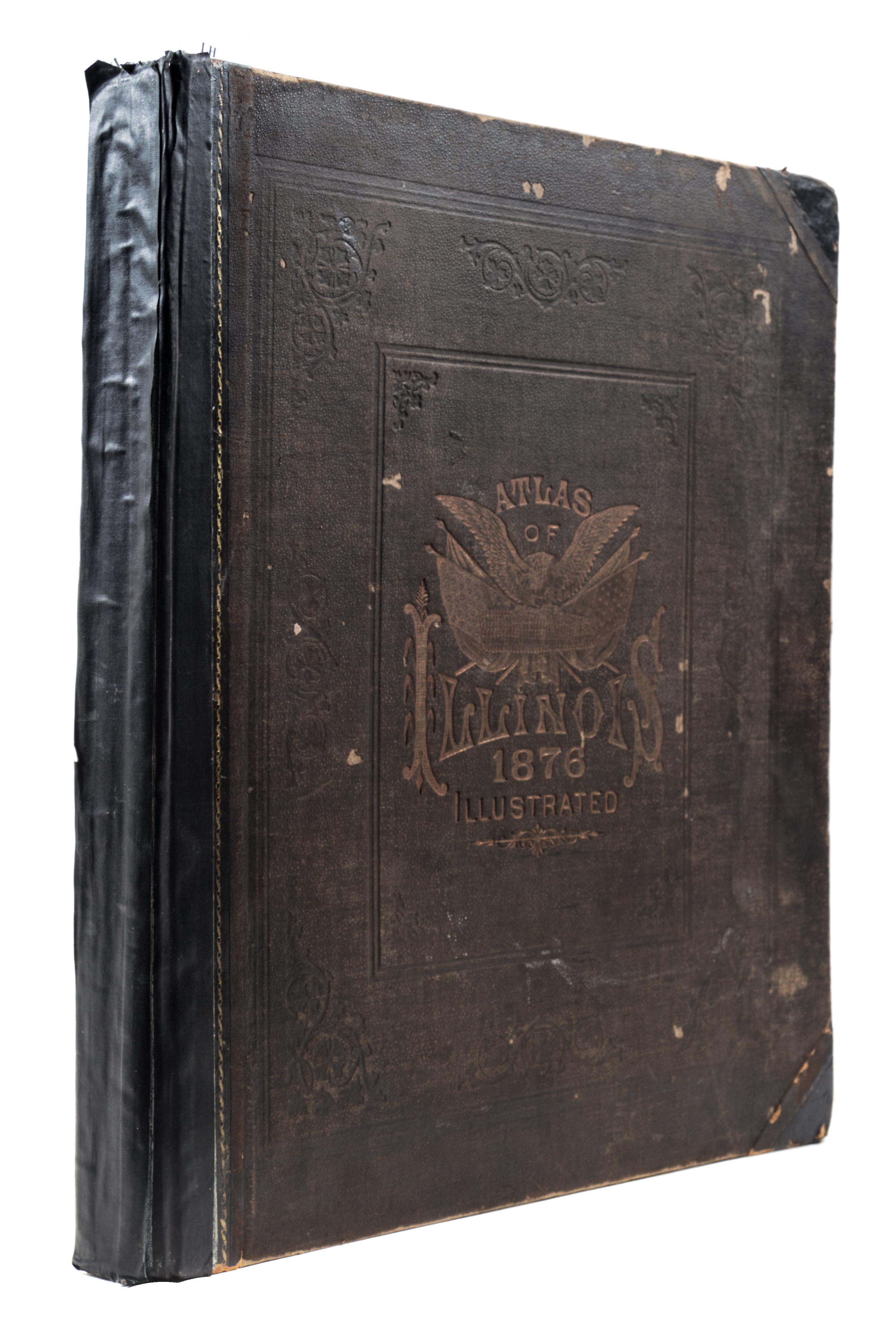 (ATLAS) Atlas of the State of Illinois. Chicago, 1876.