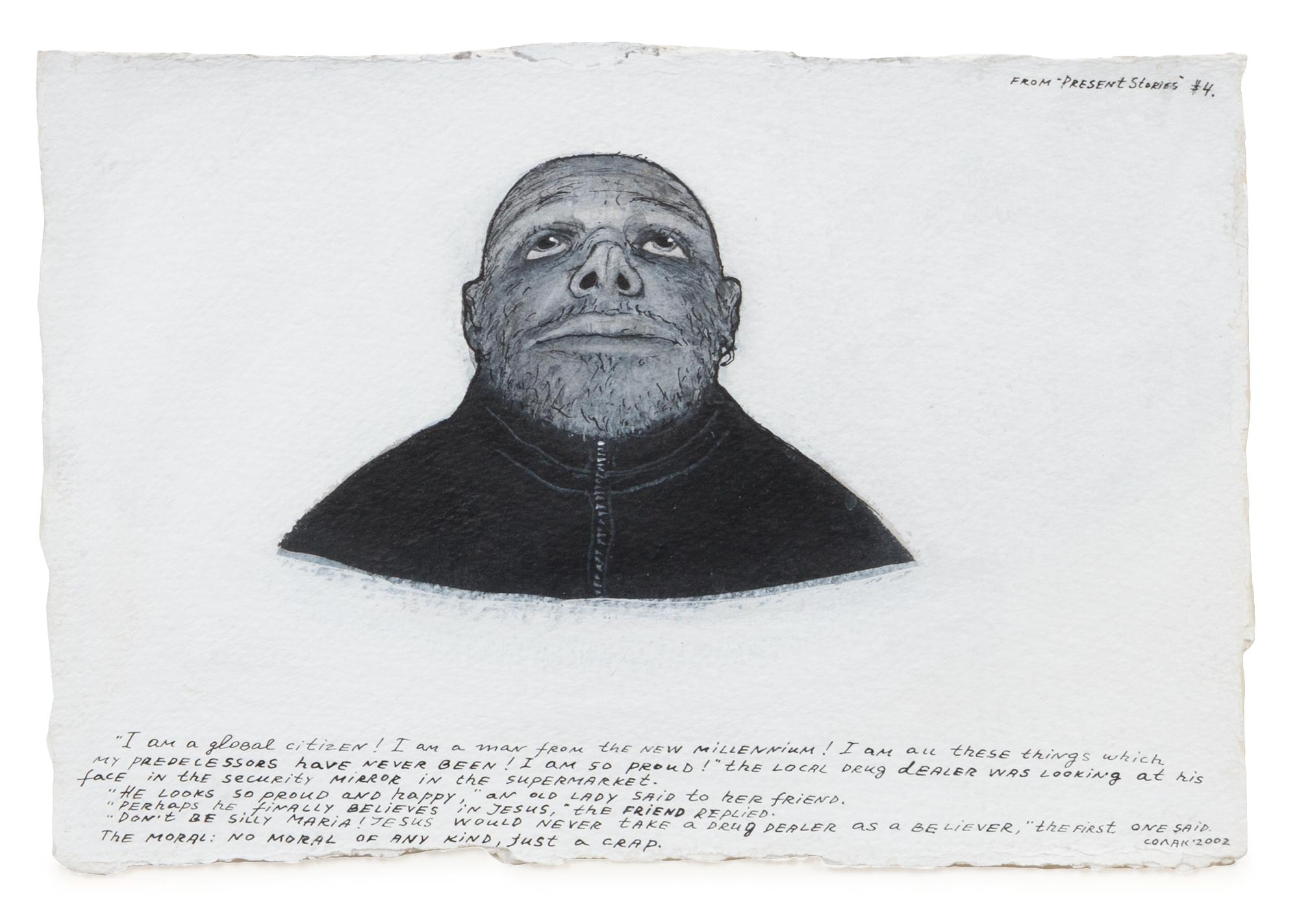 Nedko Solakov, (Bulgarian, b. 1957), I am a Global Citizen (from Present stories #4), 2002