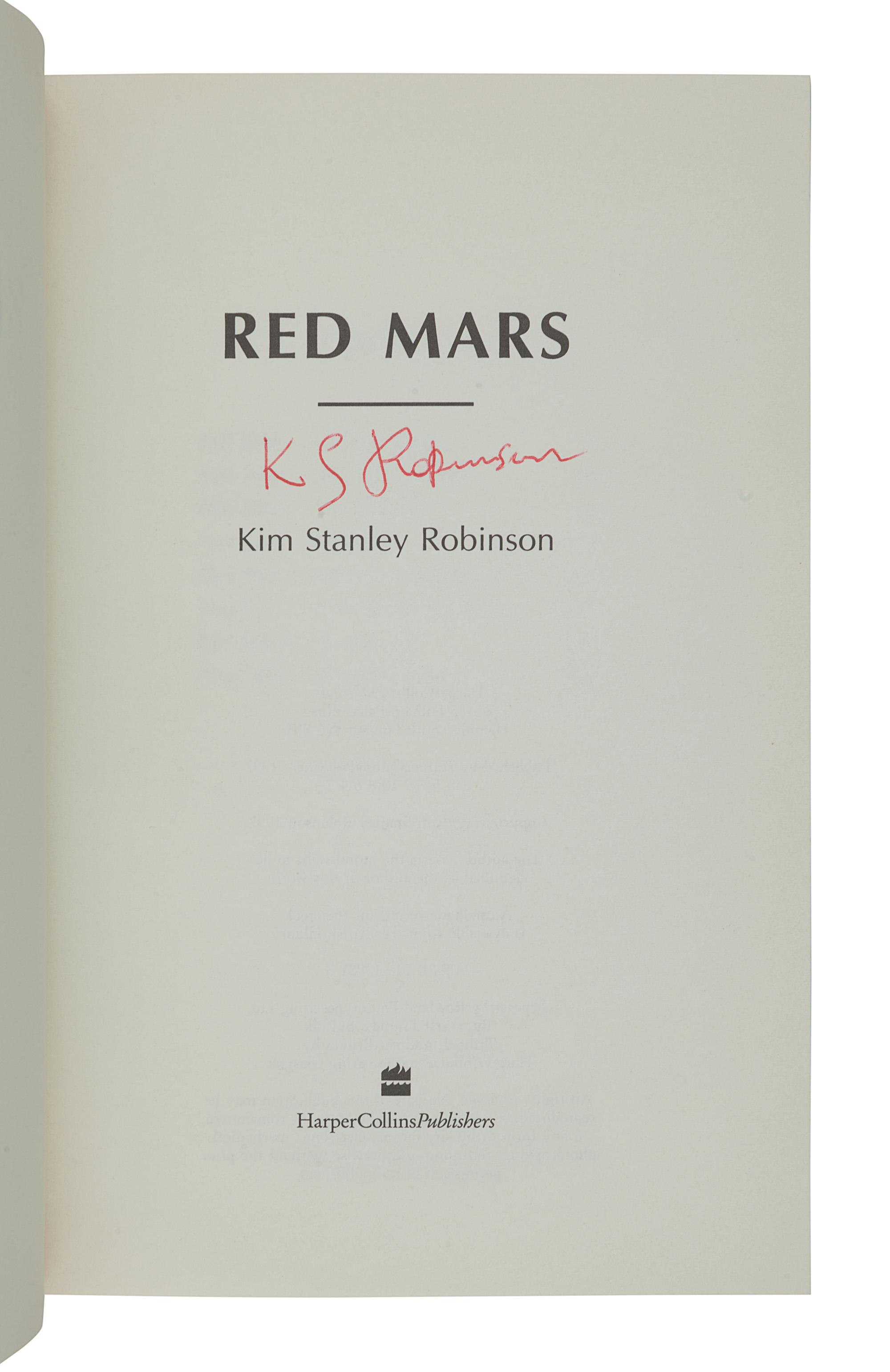 STANLEY ROBINSON, Kim. [Mars Trilogy:] Red Mars . — Green Mars. — Blue Mars . London: HarperCollins, 1992, 1993, 1996.