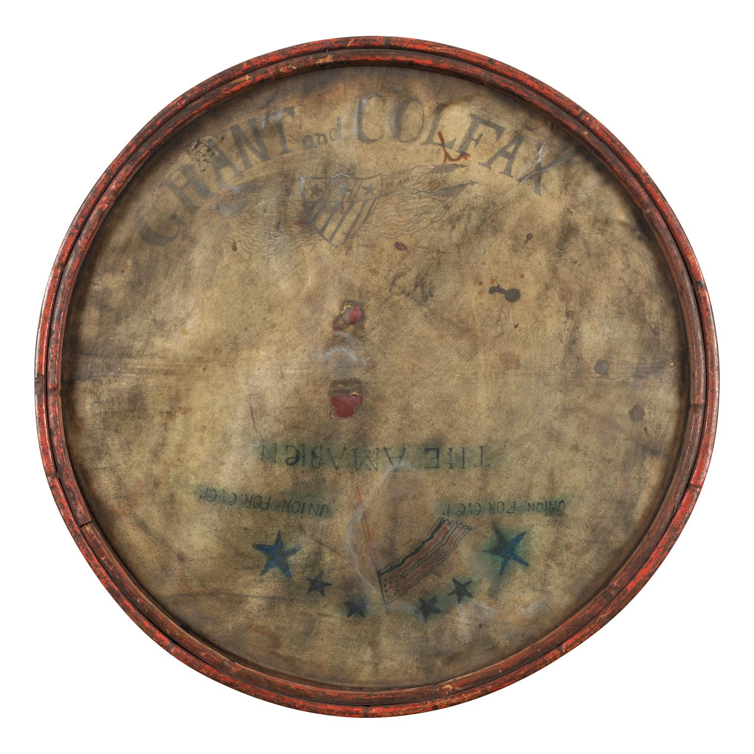 [POLITICS IN AMERICA] - [GRANT, Ulysses S. (1822-1885)]. Grant/Colfax folk art drum head created for the 1868 campaign.