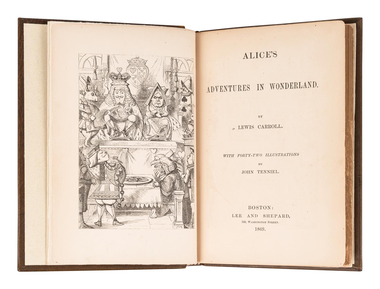 DODGSON, Charles Lutwidge ("Lewis Carroll") (1832-1898). Alice's Adventures in Wonderland . John Tenniel, illustrator. Boston: Lee and Shepard, 1869.