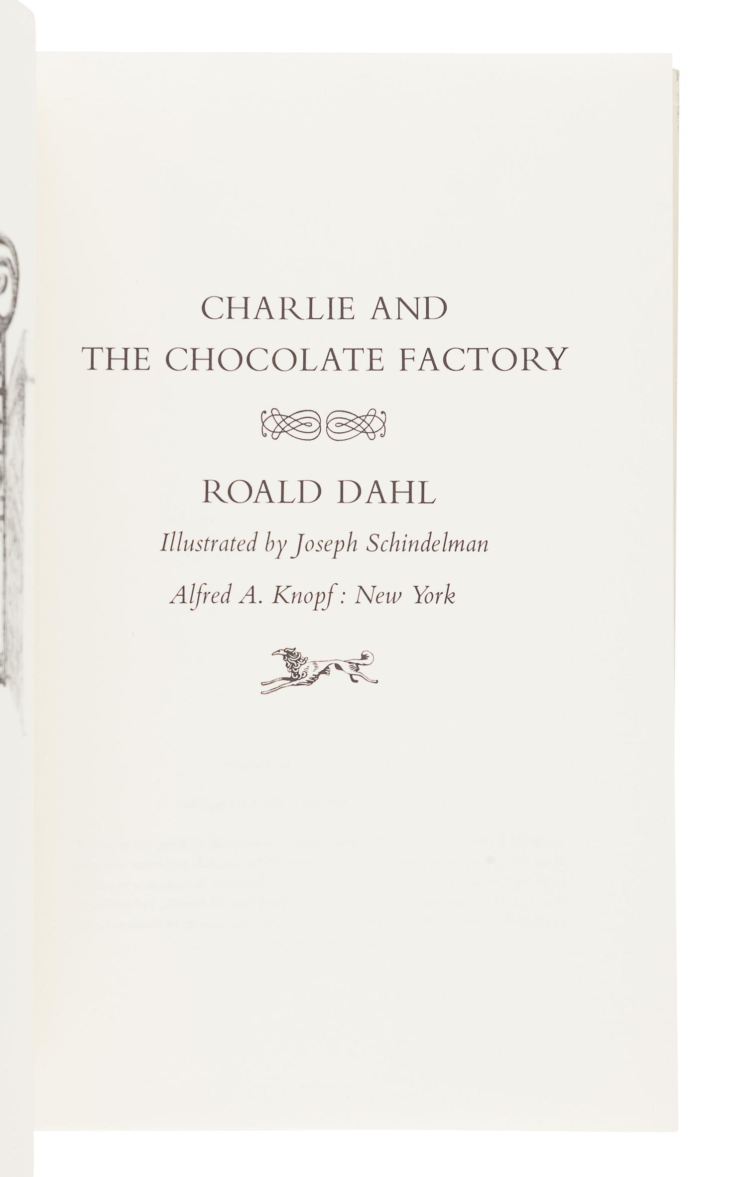 DAHL, Roald (1916-1990). Charlie and the Chocolate Factory. New York: Alfred A. Knopf, 1964.