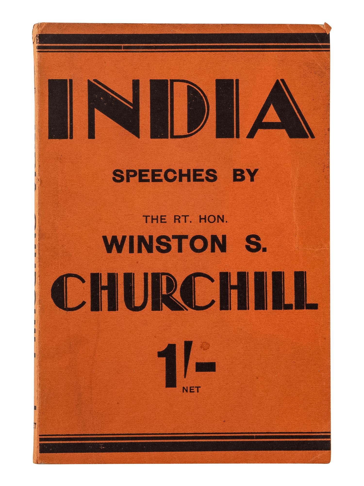 CHURCHILL, Winston L. S., Sir (1874-1965). India. Speeches and an Introduction . London: Thornton Butterworth, Ltd., 1931.