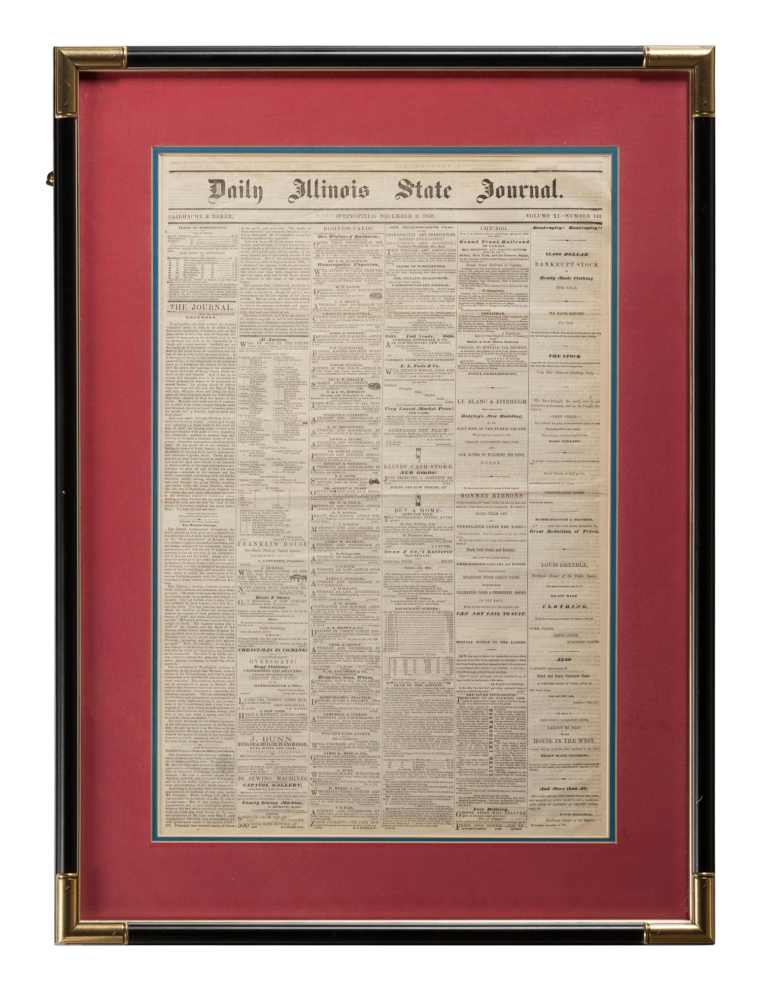 [LINCOLNIANA]. Daily Illinois State Journal . 9 December 1858. With Lincoln & Herndon advertisement.