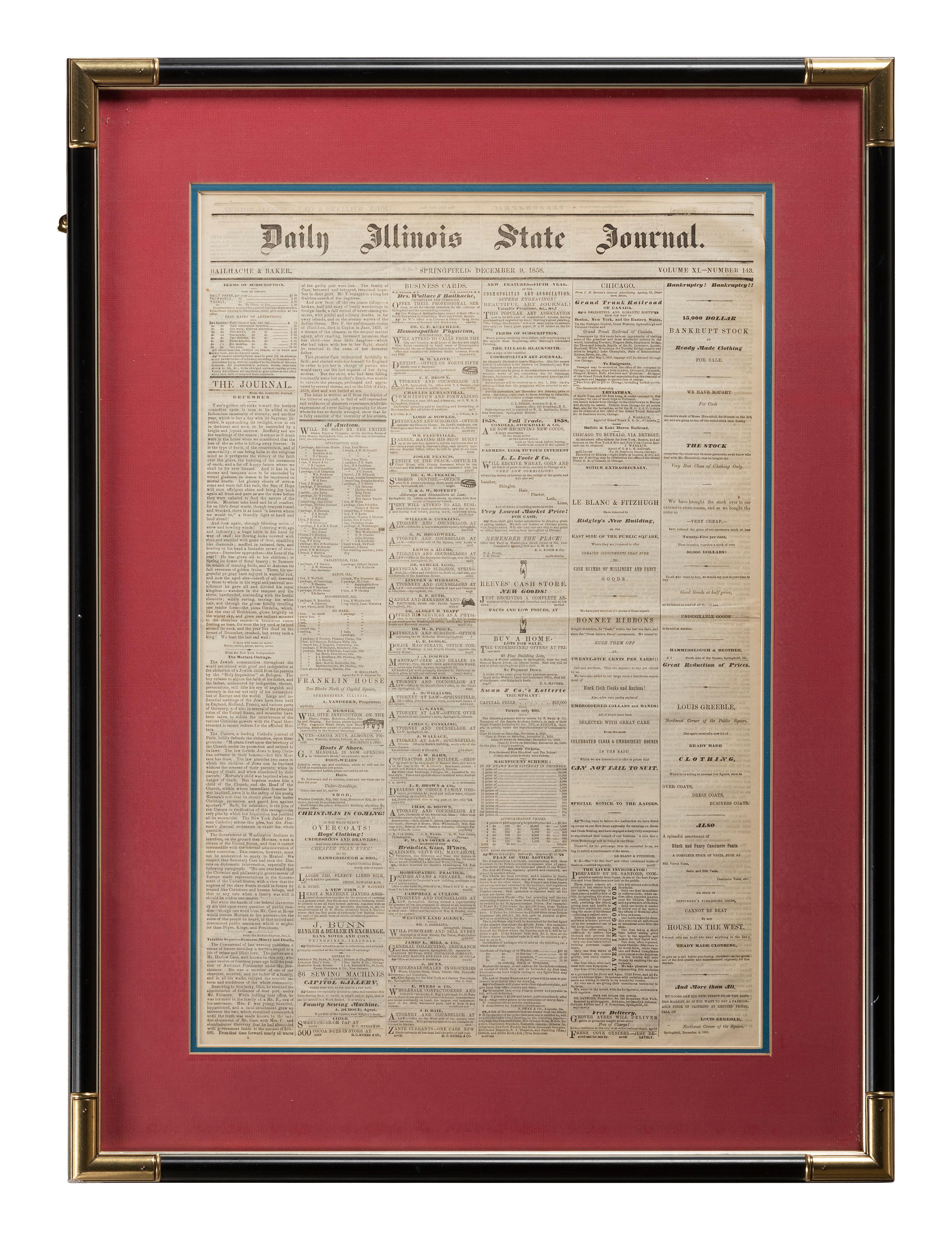 [LINCOLNIANA]. Daily Illinois State Journal . 9 December 1858. With Lincoln & Herndon advertisement.