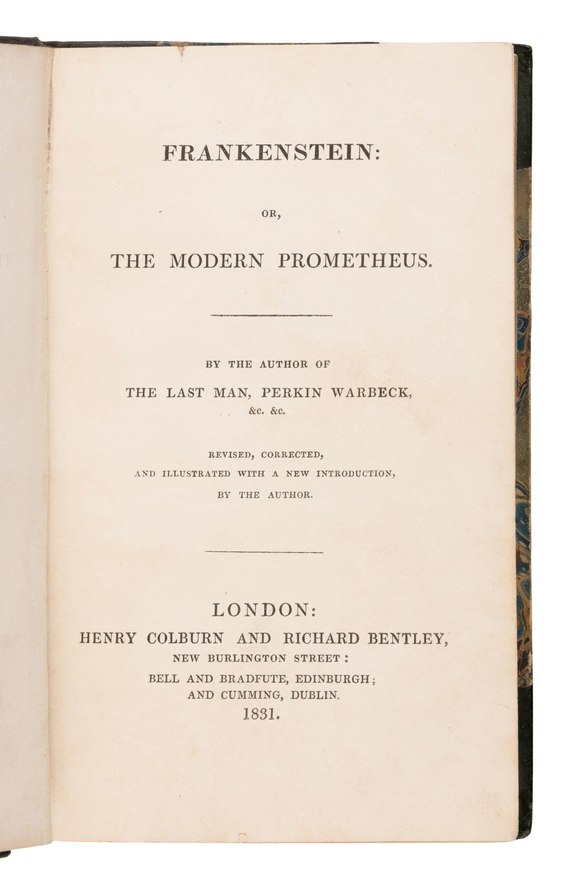 Shelley, Mary Wollstonecraft (1797-1851). Frankenstein: or, The Modern Prometheus . [Bound with:] Schiller, Friedrich (1759-1805). The Ghost-Seer! London: Henry Colburn and Richard Bentley, 1831.