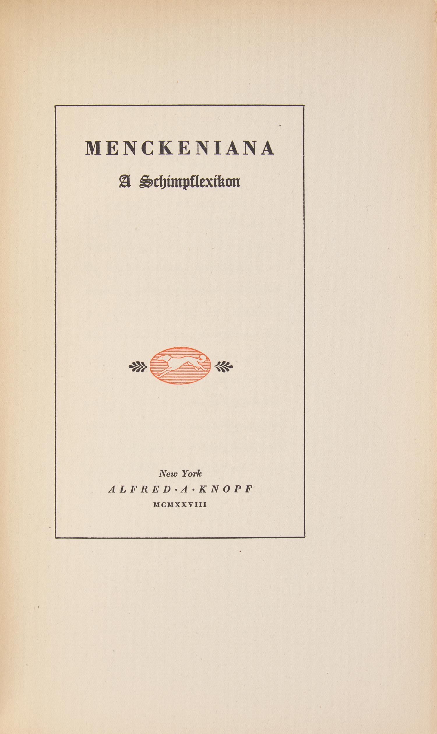 [Literature] Mencken, H.L. Menckeniana A Schimpflexikon