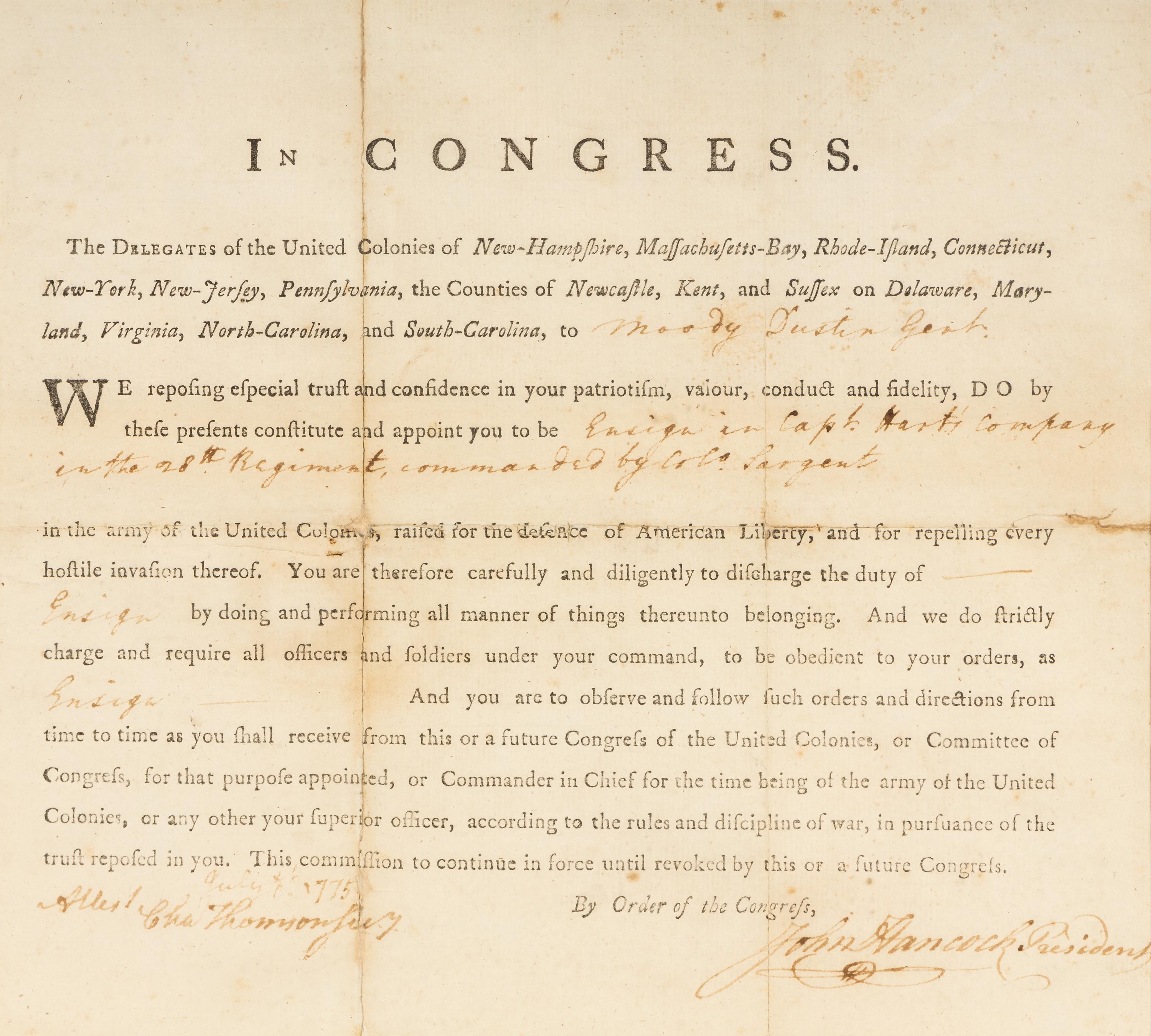 HANCOCK, John (1737-1793). Partly printed document signed ("John Hancock"), as President of the Continental Congress. July 5th? 1775. Counter-signed by Charles Thomson as Secretary of the Continental Congress.