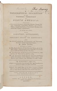 IMLAY, Gilbert (ca 1754-1828). A Topographical Description of the Western Territory of North America. London: J. Debrett, 1793.