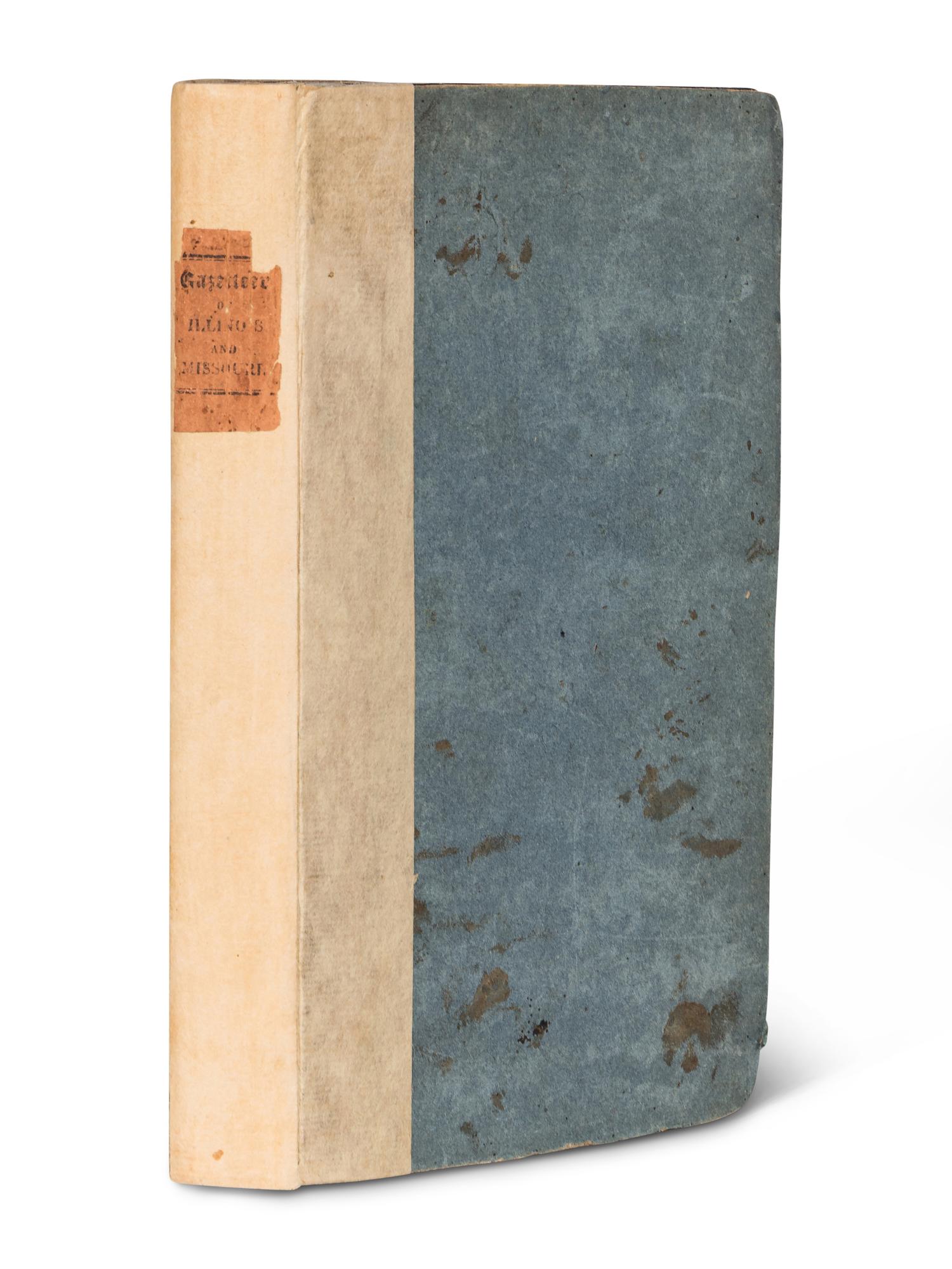 BECK, Lewis Caleb (1798-1853). A Gazetteer of the States of Illinois and Missouri . Albany: Charles R. and George Webster, 1823.