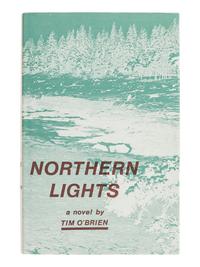 O'BRIEN, Tim (b. 1946). Northern Lights . London: Marion Boyars, 1975.