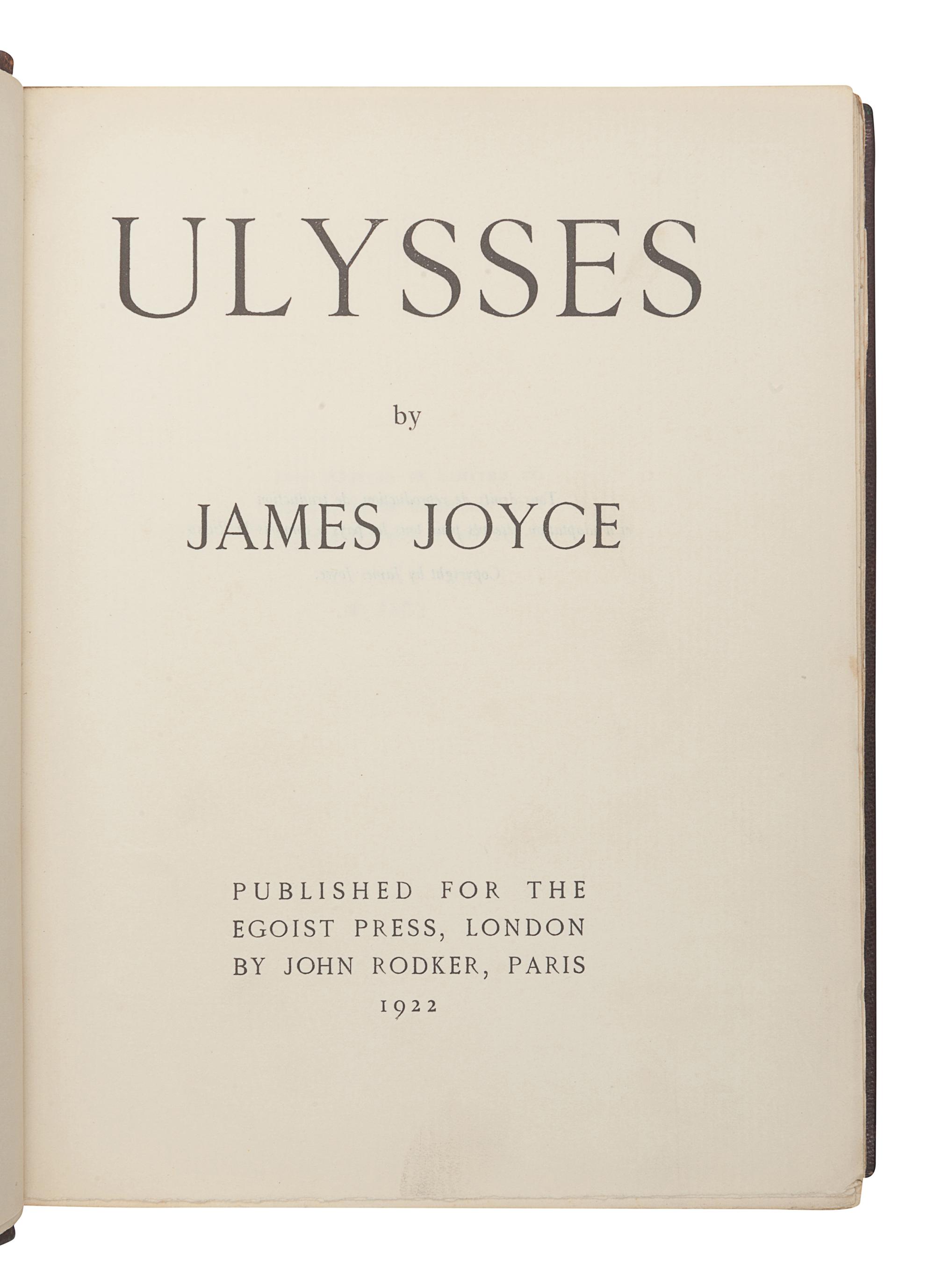JOYCE, James (1882-1941). Ulysses . London: Printed for the Egoist Press, London by John Rodker, Paris, 1922.