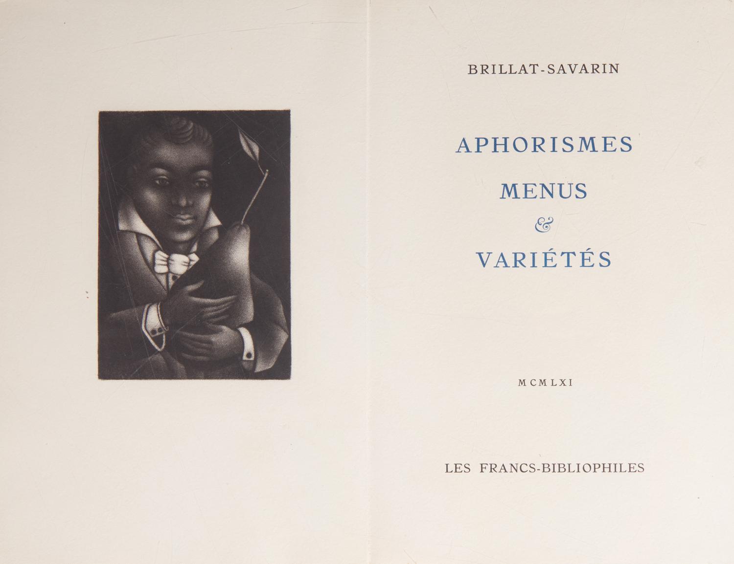 [Food & Drink] Brillat-Savarin, (Jean-Anthelme). Group of 2 First Editions