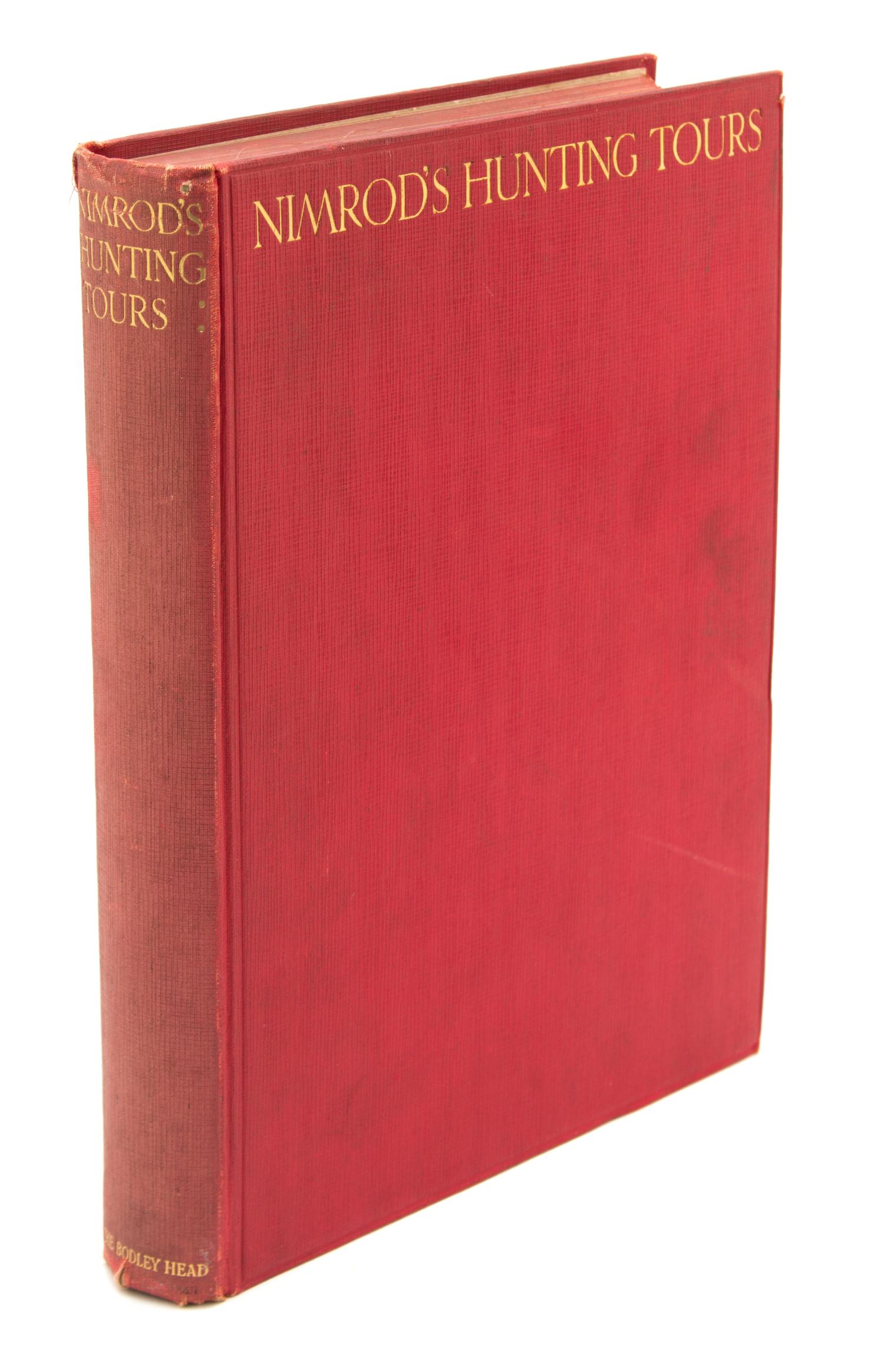 APPERLEY, Charles "Nimrod" (1777-1843). Nimrod's Hunting Tours.