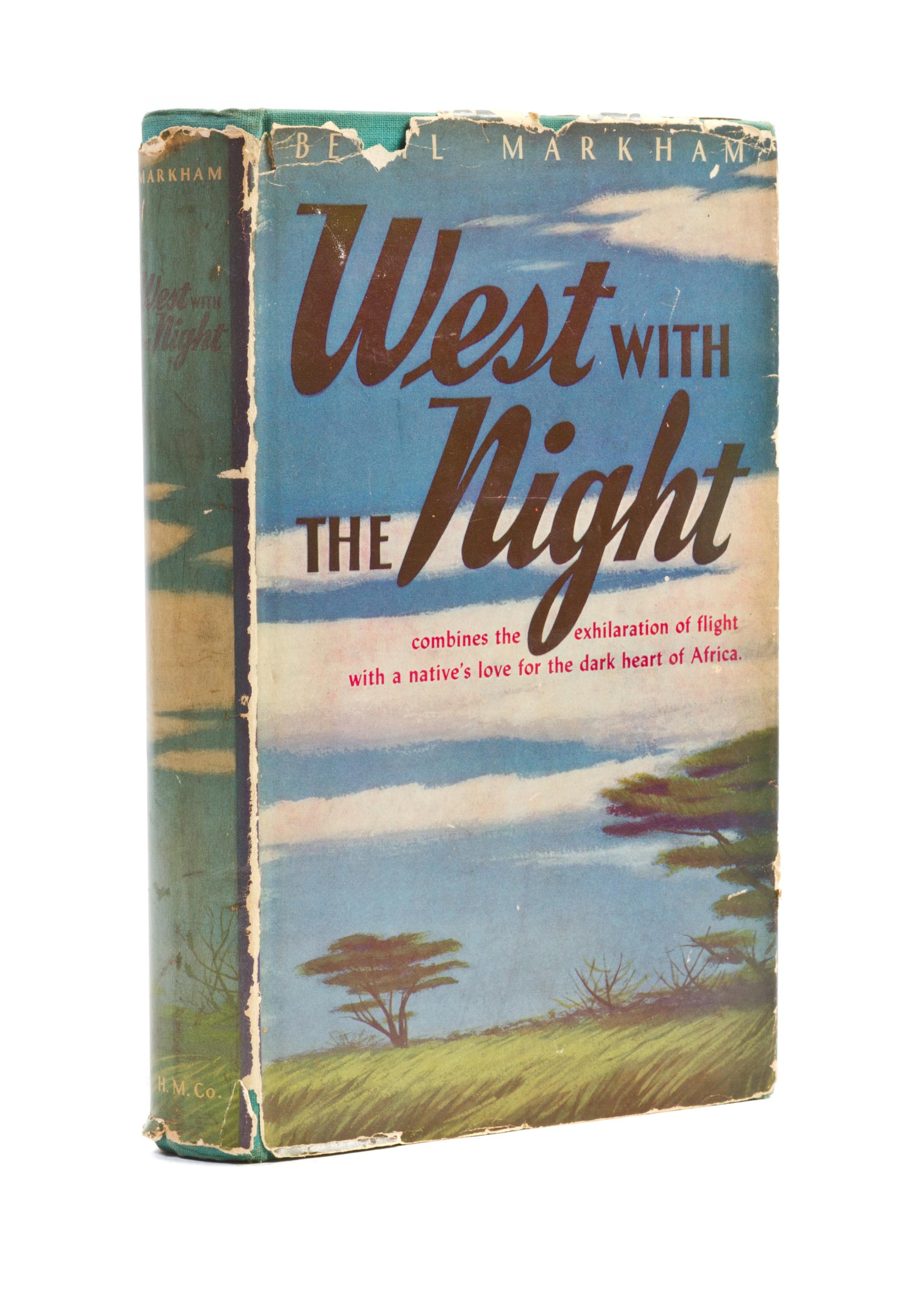 MARKHAM, BERYL. West with the Night. Boston and Cambridge, 1942. First edition.