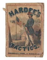 [CIVIL WAR]. HARDEE, William J. (1815-1873). Hardee's Rifle and Light Infantry Tactics. New York: J. O'Kane, 1862.