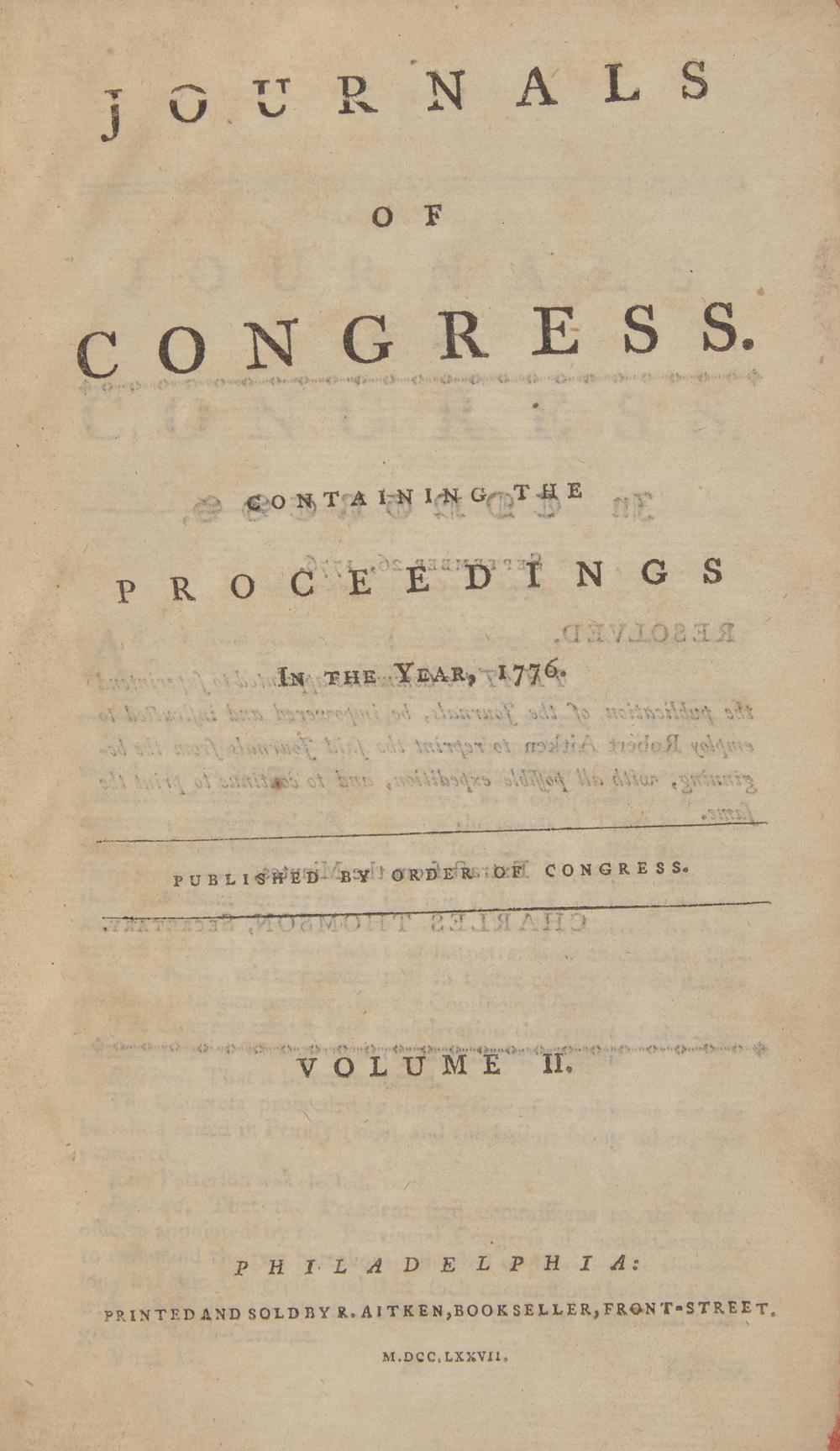 [Declaration of Independence] The Important and Increasingly Rare Robert Aitken Issue of the Journals of Congress for the Pivotal Year of 1776, Containing an Early and Complete Printing of the Declaration of Independence, 1777