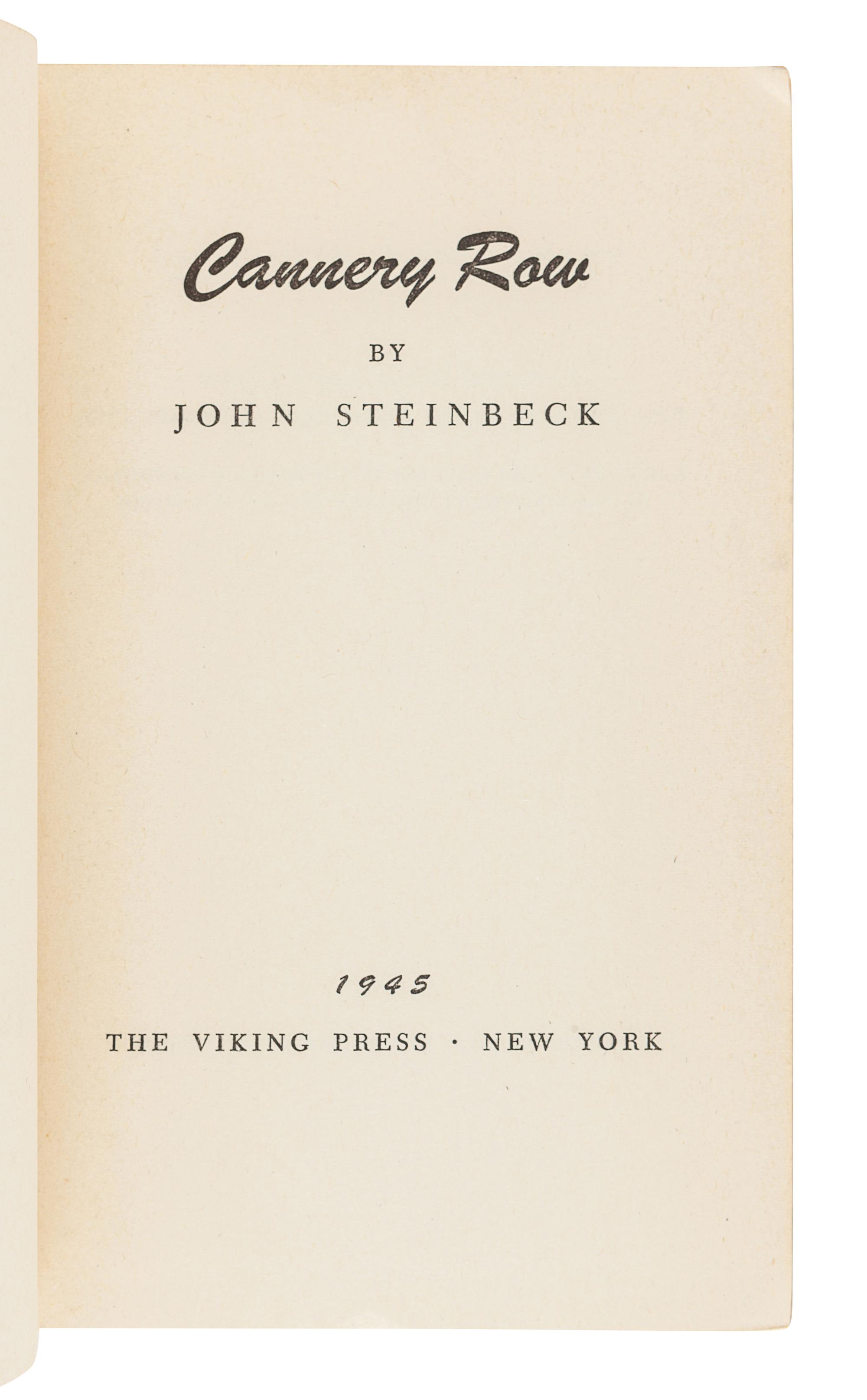 STEINBECK, John (1902-1968). Cannery Row. New York: Viking Press, 1945.
