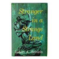 Heinlein, Robert A. (1907-1988). Stranger in a Strange Land . New York: G.P. Putnam’s Sons, 1961.
