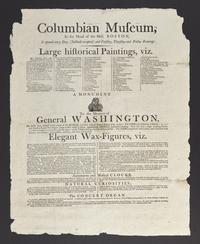 [Presidential] [Washington, George] Printed Broadside for Boston's Columbian Museum