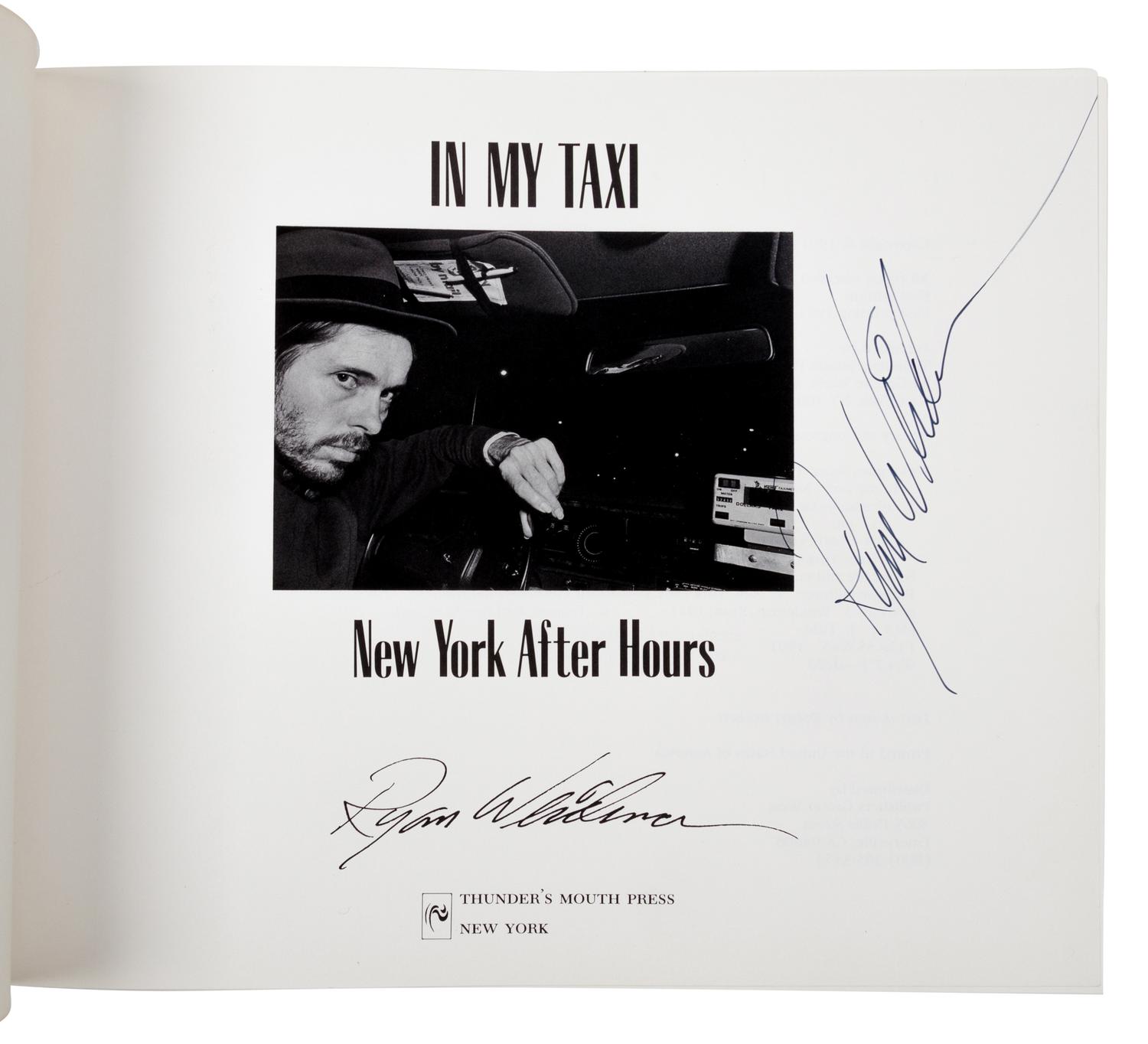 WEIDEMAN, Ryan (b. 1941). In My Taxi: New York After Hours. New York: Thunder’s Mouth Press, 1991.