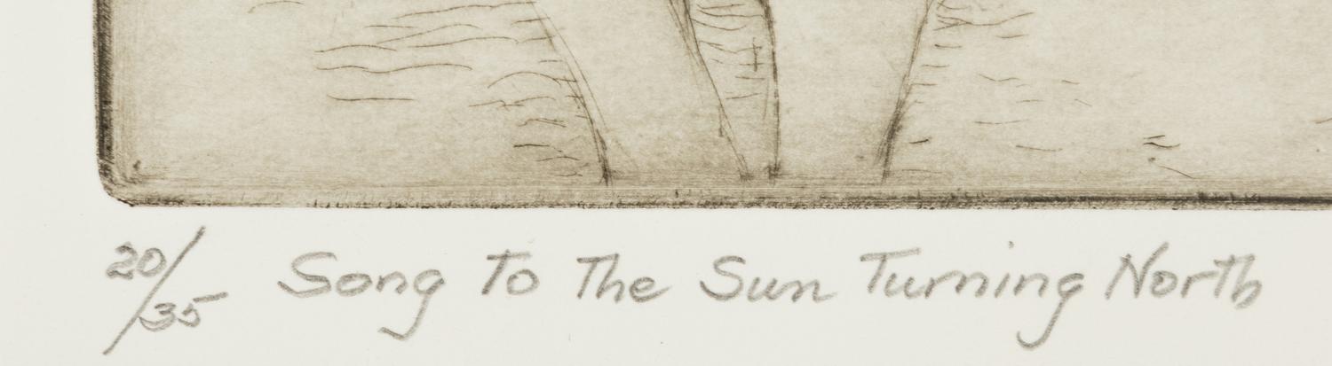 Song to the Sun Turning North, edition 20/35