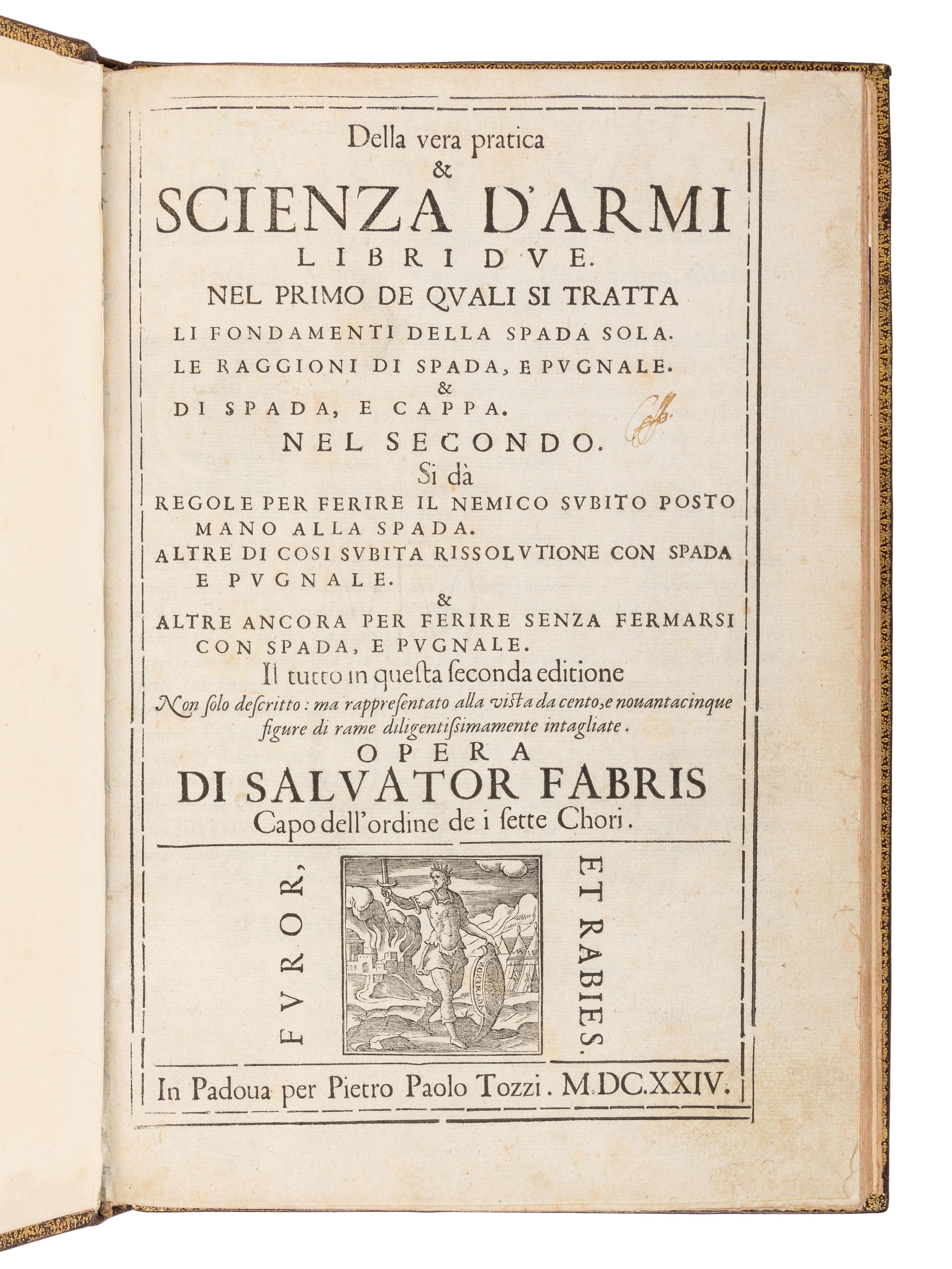FABRIS, Salvator (1544-1618). De lo Schermo, overo Scienza d’Arme . Padua: Pietro Paolo Tozzi, 1624.