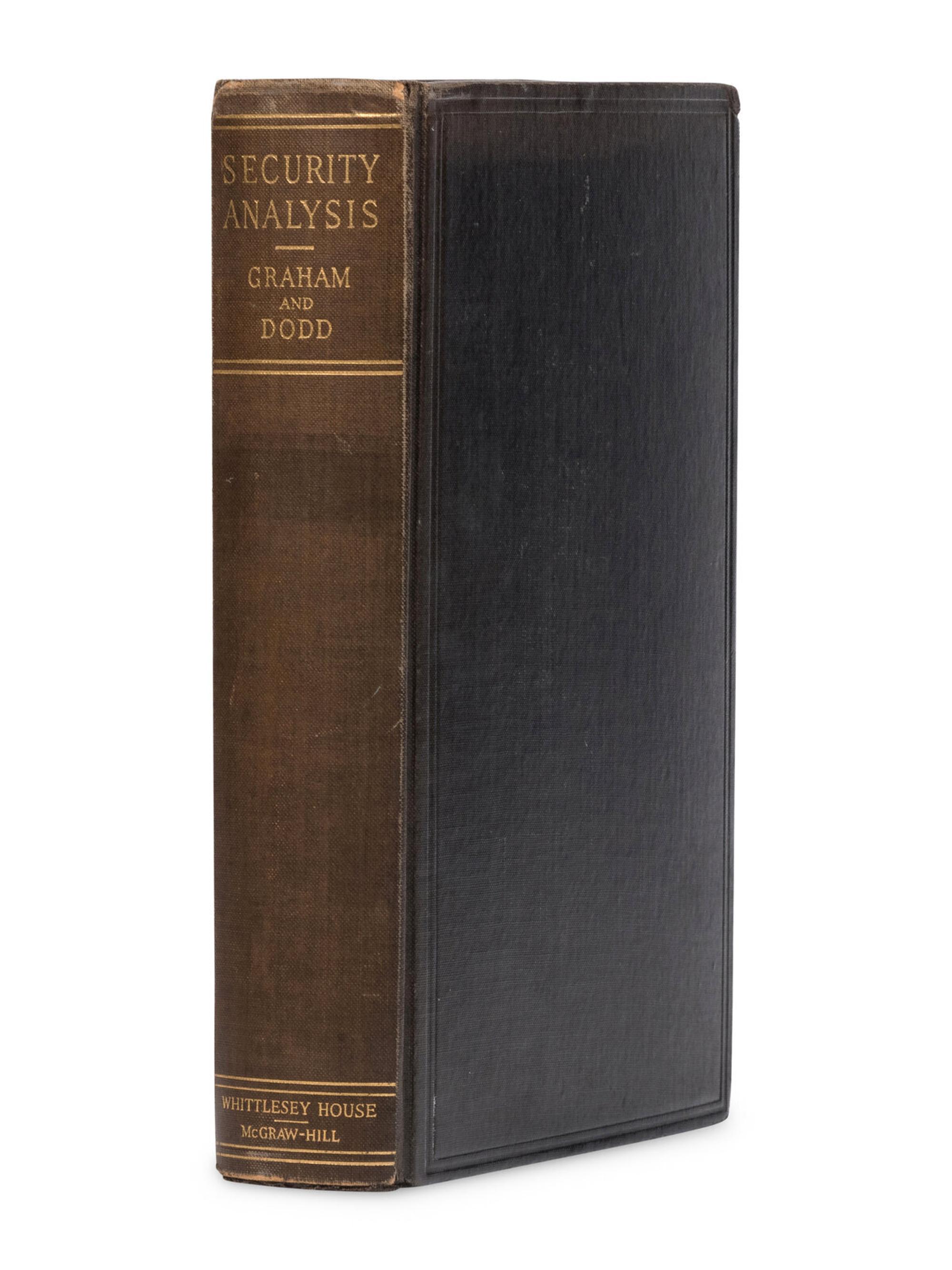 [ECONOMICS]. GRAHAM, Benjamin (1894-1976) and David L. DODD (1895-1988). Security Analysis. Principles and Technique . New York and London: Whittlesey House, McGraw-Hill, 1934.