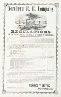 [TRANSPORTATION]. Northern R.R. Company Regulations For the Receipt, Storage, and Delivery of Freight, at Ogdensburgh . Ogdensburgh, NY: Hitchcock & Tillotson, 10 May 1854.