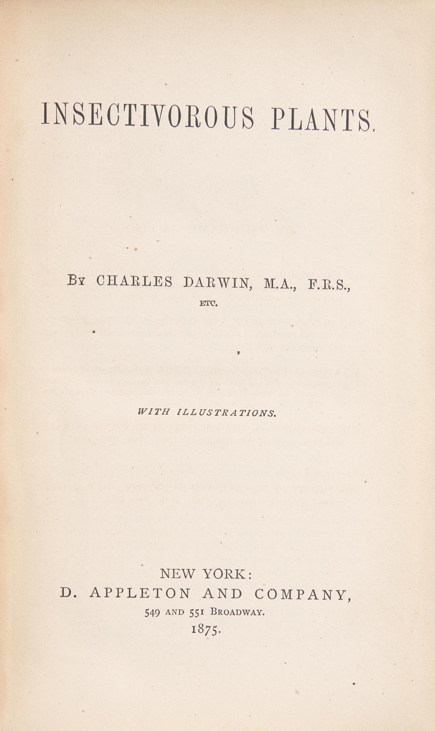 [Natural History] Darwin, Charles. Insectivorous Plants