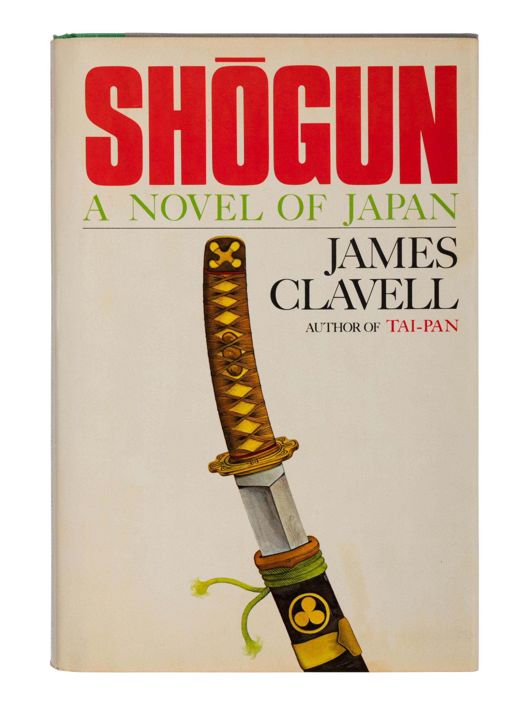 CLAVELL, James (1921-1994). Shōgun A Novel of Japan . New York: Antheneum, 1975.