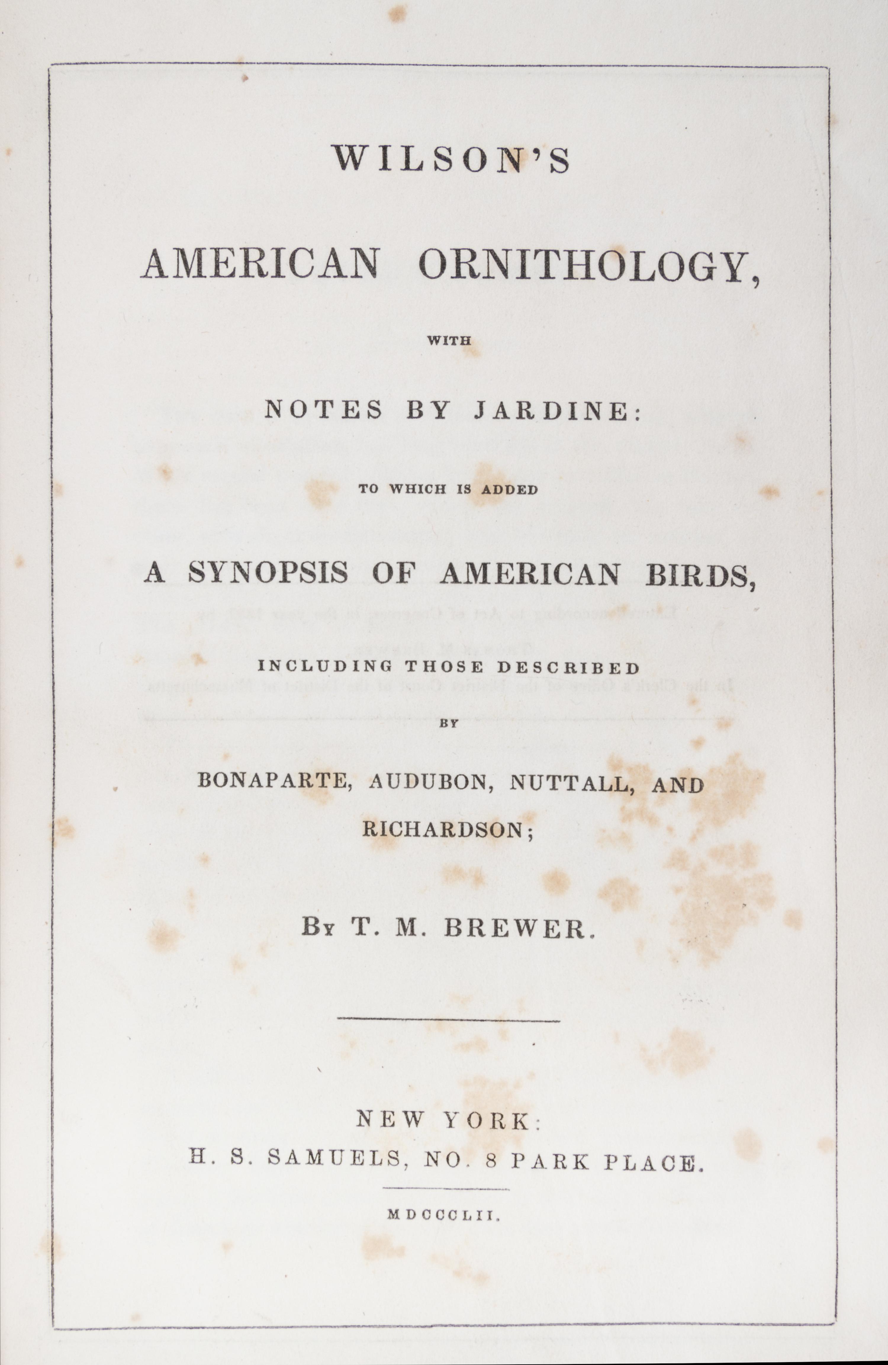(ORNITHOLOGY, WILSON, ALEXANDER) BREWER, T.M. American Ornithology. New York, 1852.