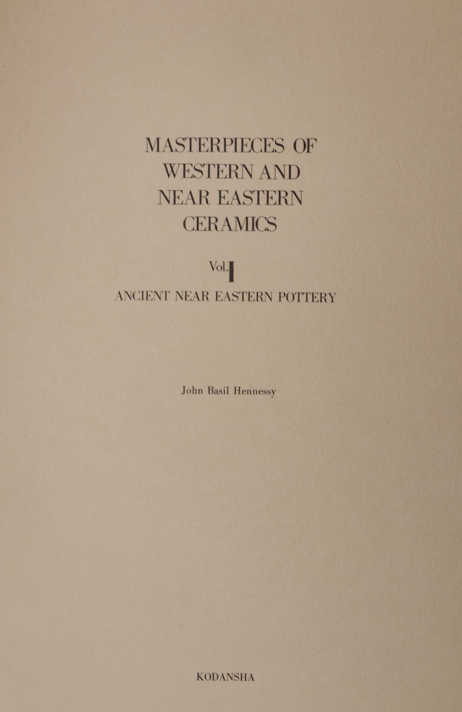 [CERAMICS] CHARLESTON, Robert J. Masterpieces of Western & Near Eastern Ceramics. Tokyo: Kodansha, 1979-1978.