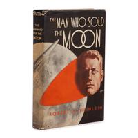 Heinlein, Robert A. (1907-1988). The Man Who Sold the Moon . John Campbell, Jr., introduction. Chicago: Shasta Publishers, 1940.